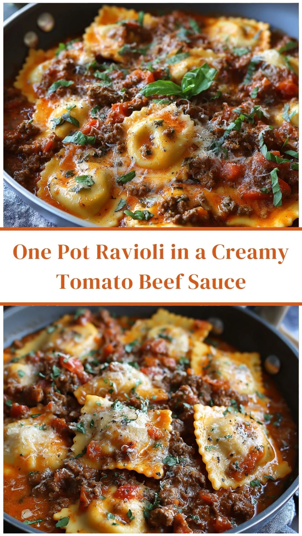 One Pot Ravioli in a Creamy Tomato Beef Sauce