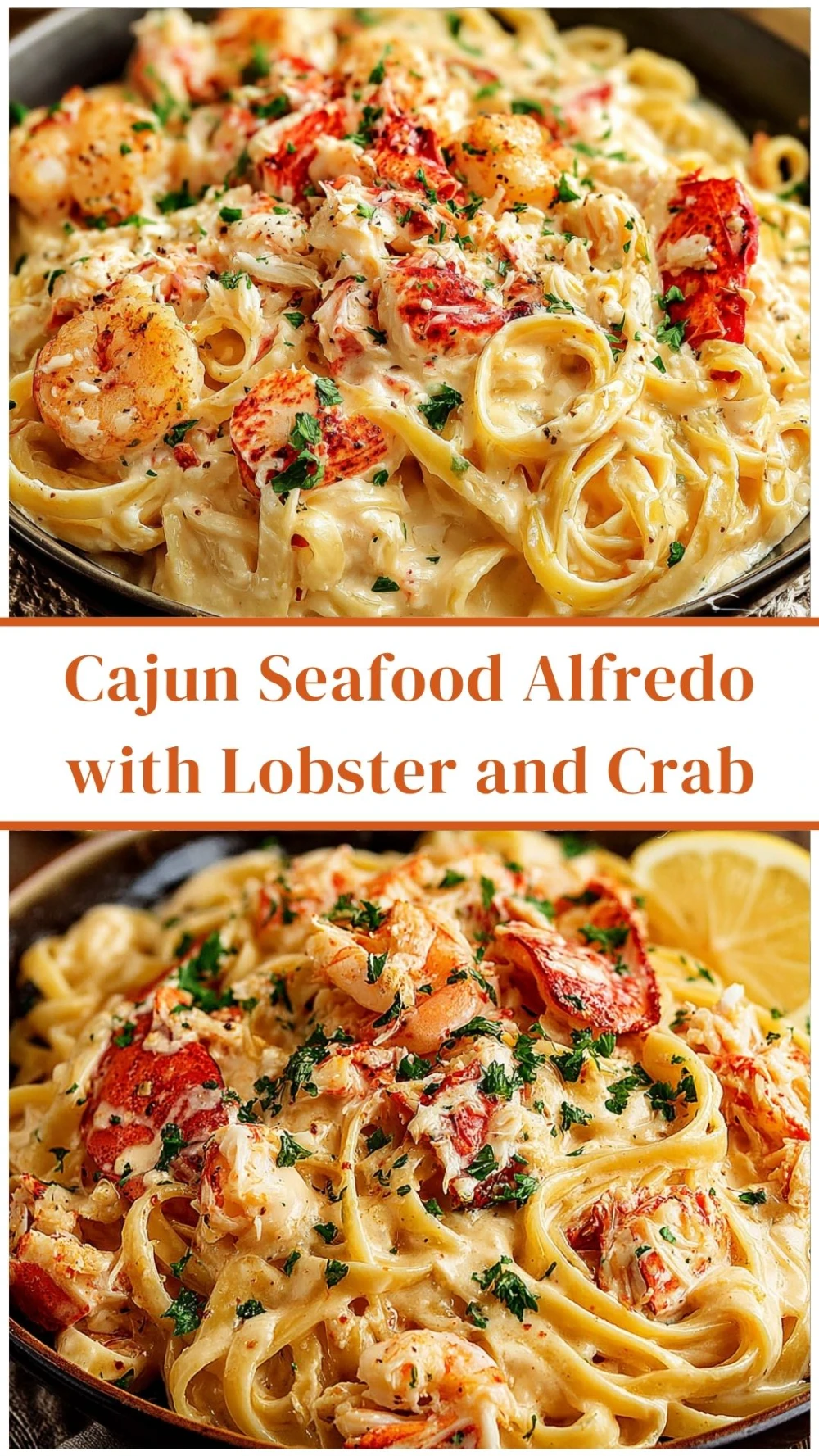 Cajun Seafood Alfredo with Lobster and Crab