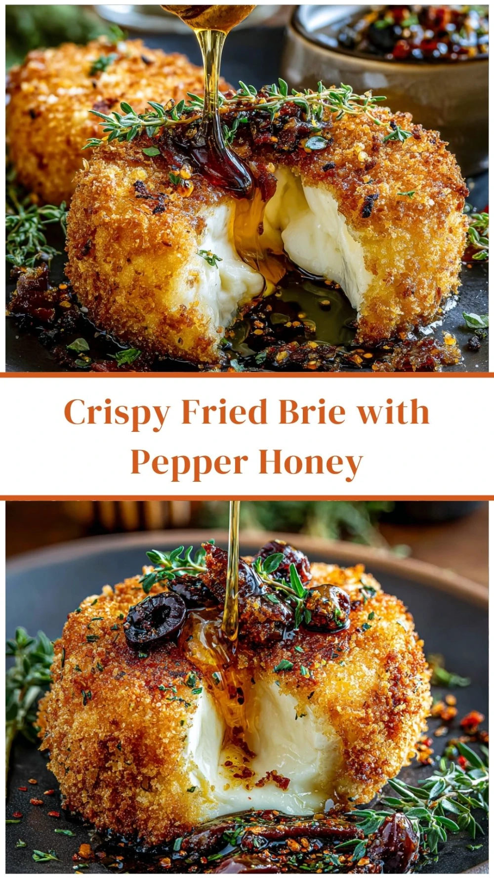 Crispy Fried Brie with Pepper Honey