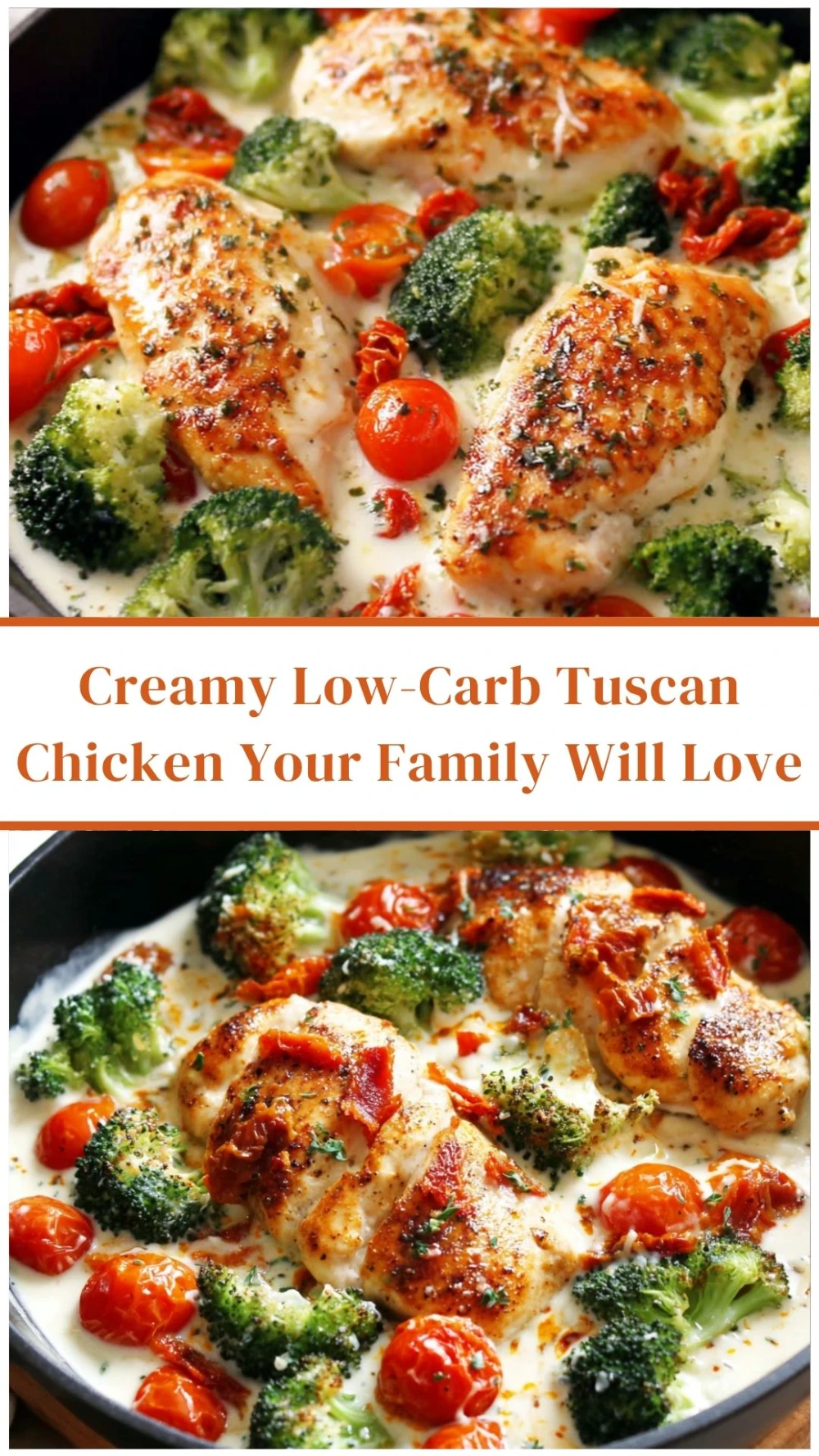 Creamy Low-Carb Tuscan Chicken Your Family Will Love