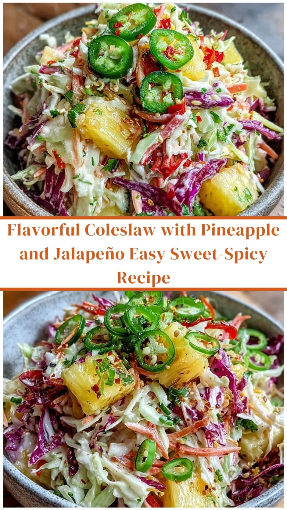 Flavorful Coleslaw with Pineapple and Jalapeño Easy Sweet-Spicy Recipe