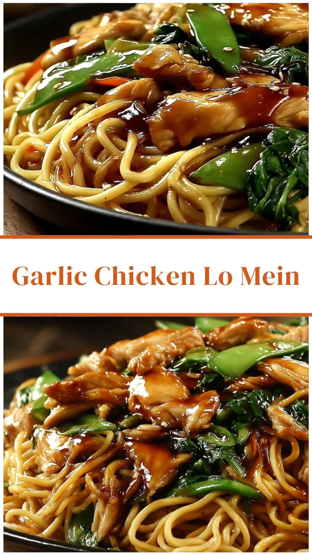 Garlic Chicken Lo Mein