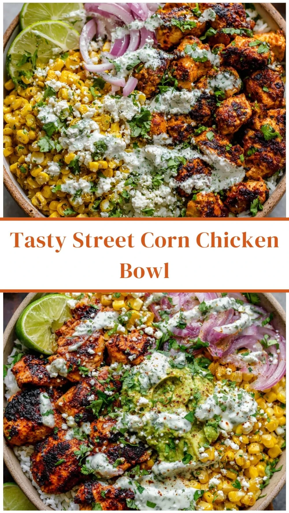 Tasty Street Corn Chicken Bowl