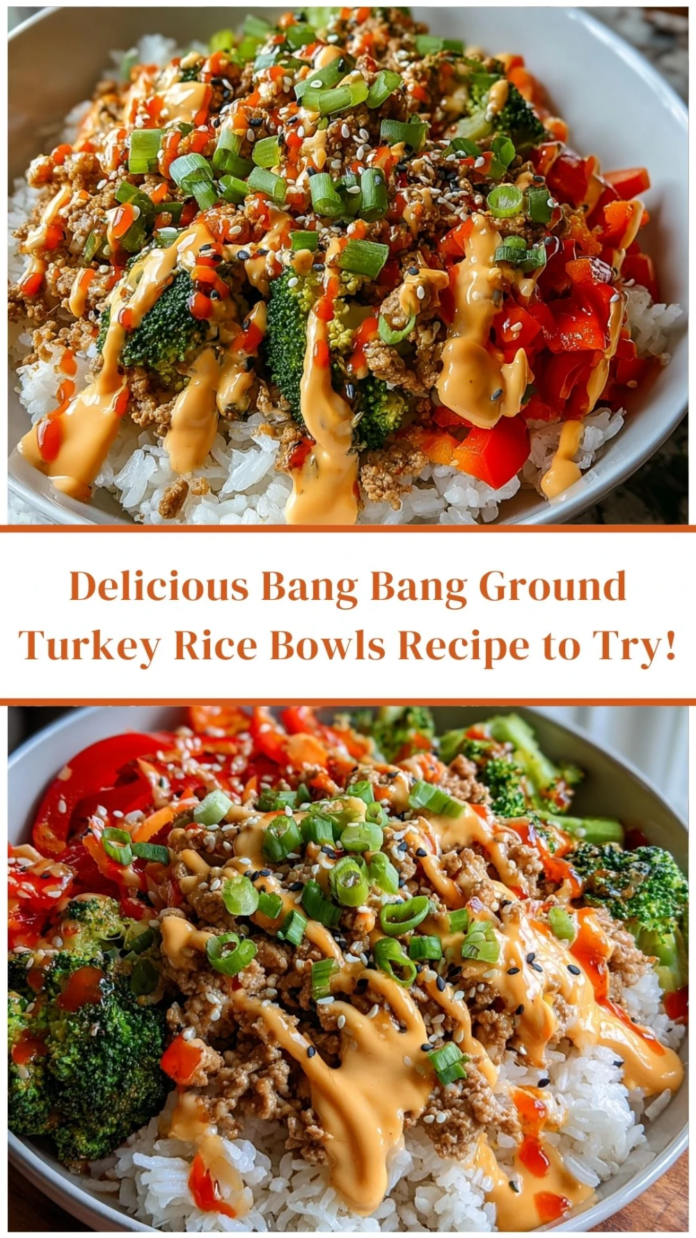 Delicious Bang Bang Ground Turkey Rice Bowls Recipe to Try!