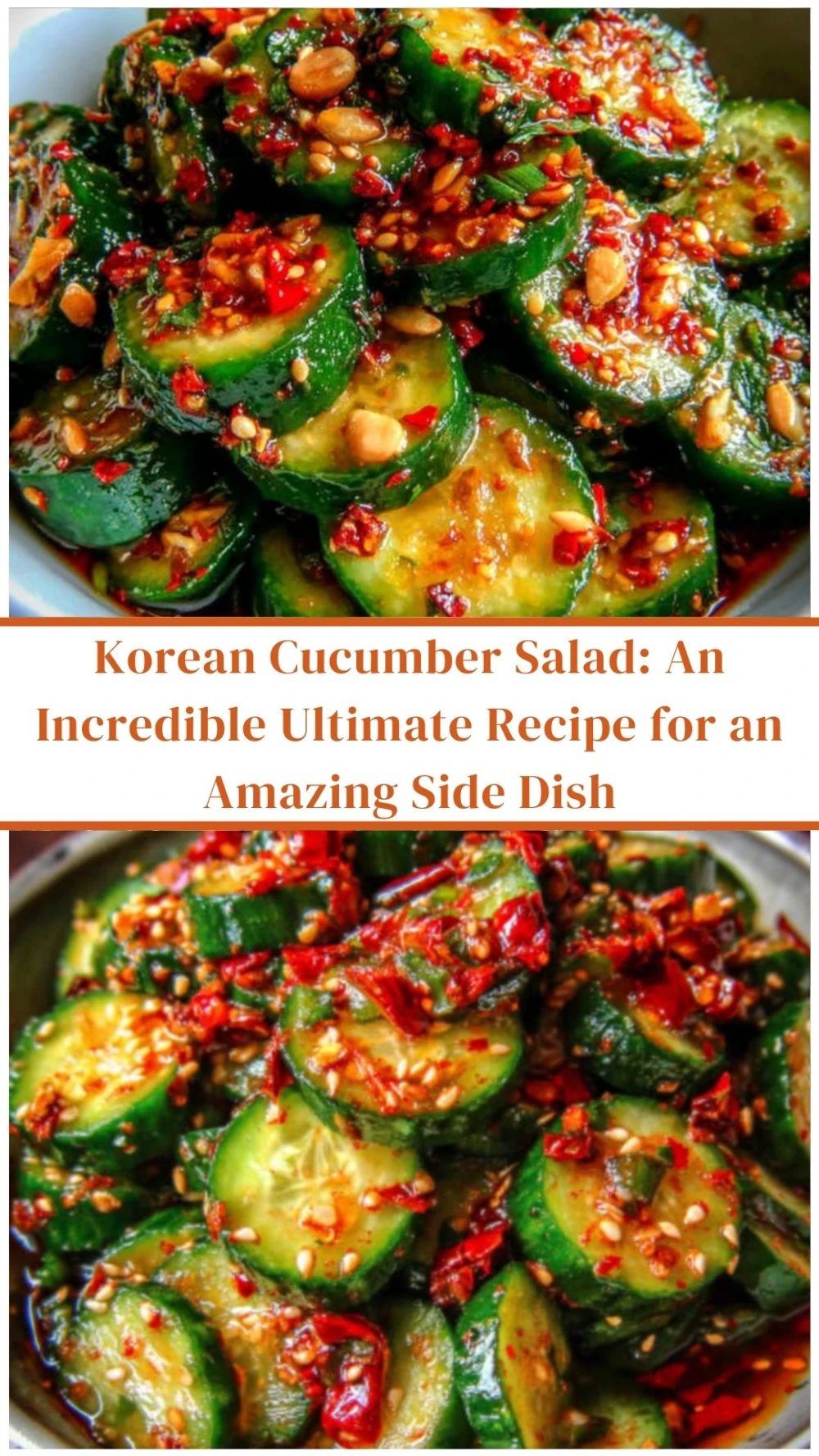 Korean Cucumber Salad: An Incredible Ultimate Recipe for an Amazing Side Dish