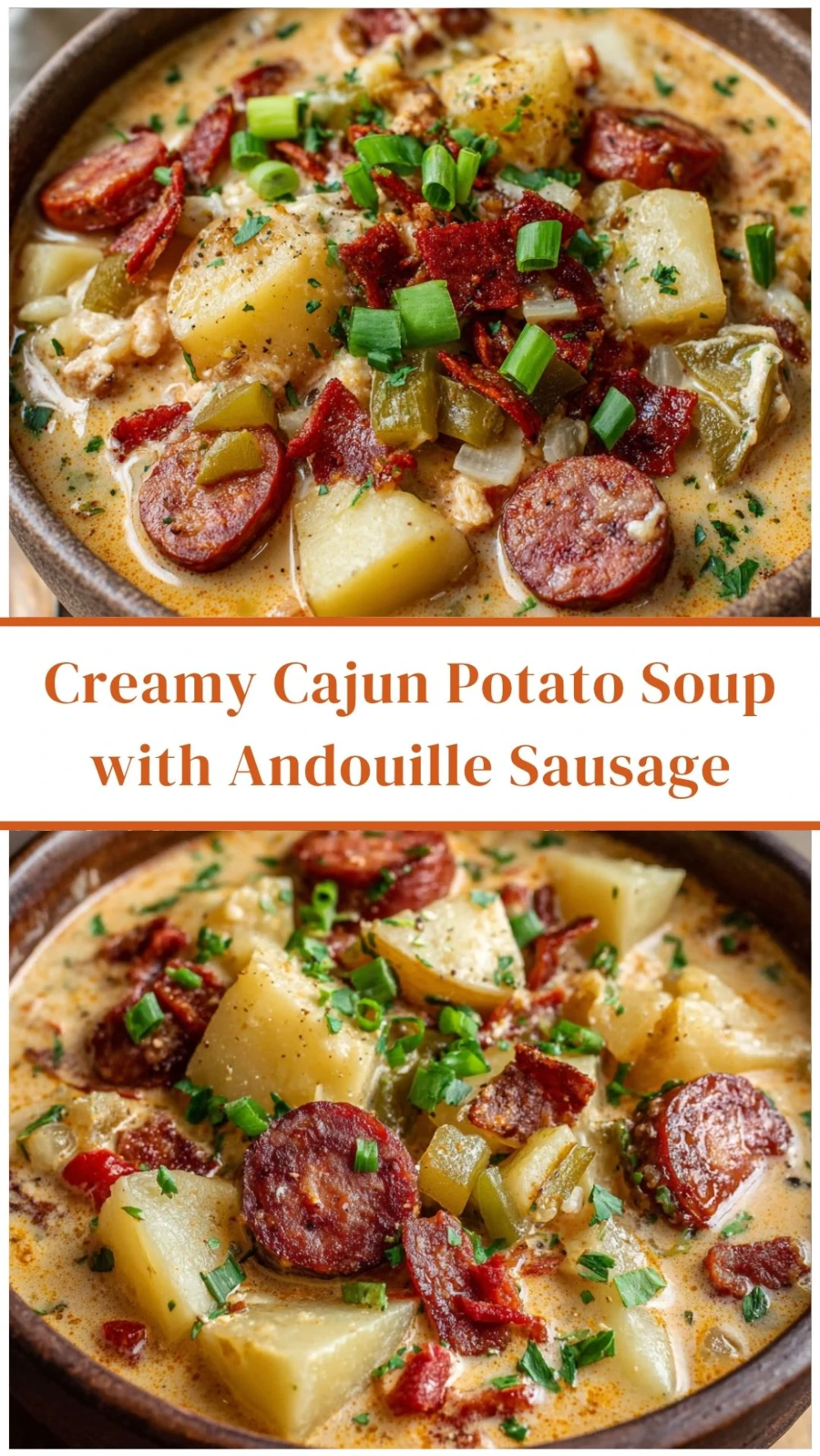 Creamy Cajun Potato Soup with Andouille Sausage