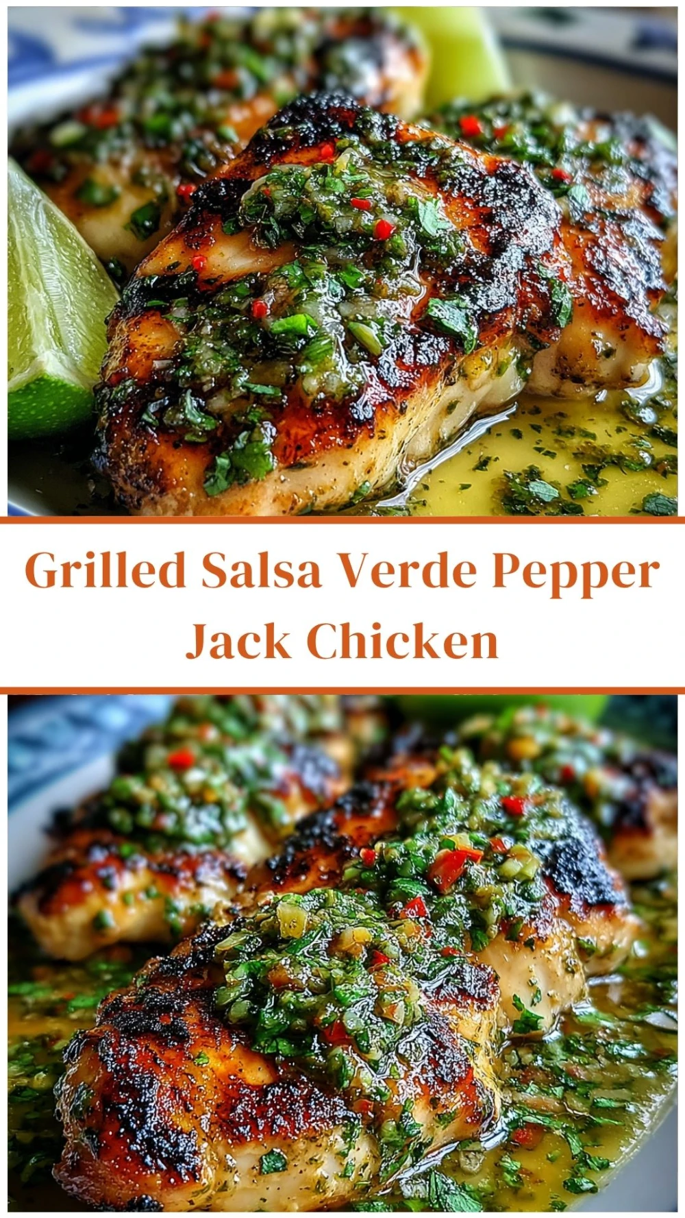 Grilled Salsa Verde Pepper Jack Chicken