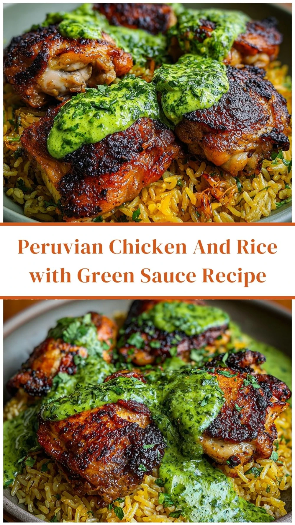Peruvian Chicken And Rice with Green Sauce Recipe
