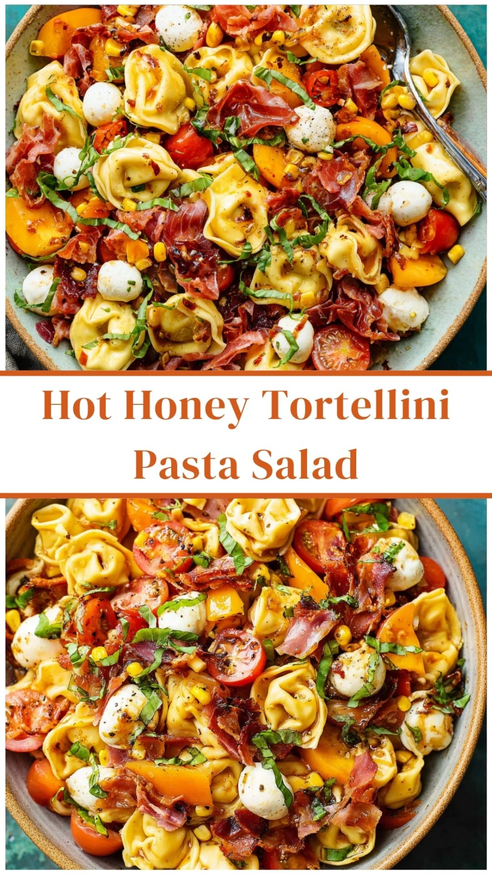 Hot Honey Tortellini Pasta Salad
