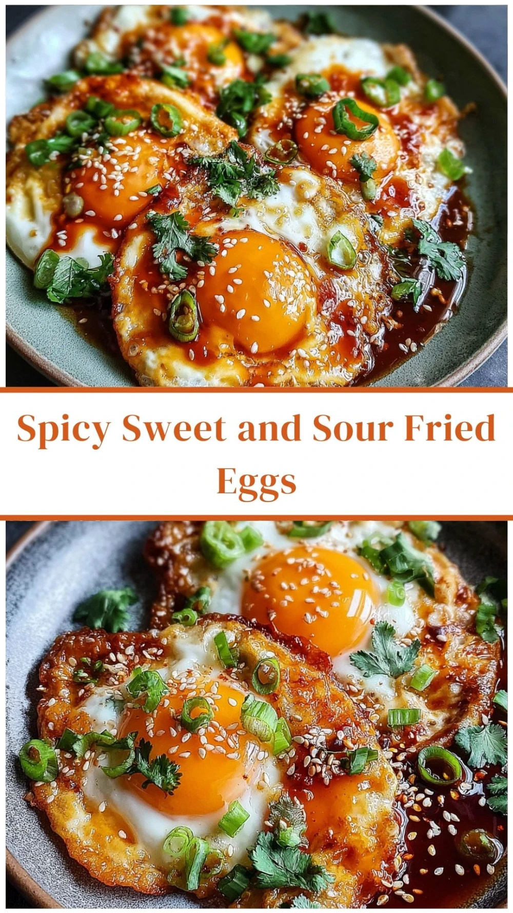 Spicy Sweet and Sour Fried Eggs