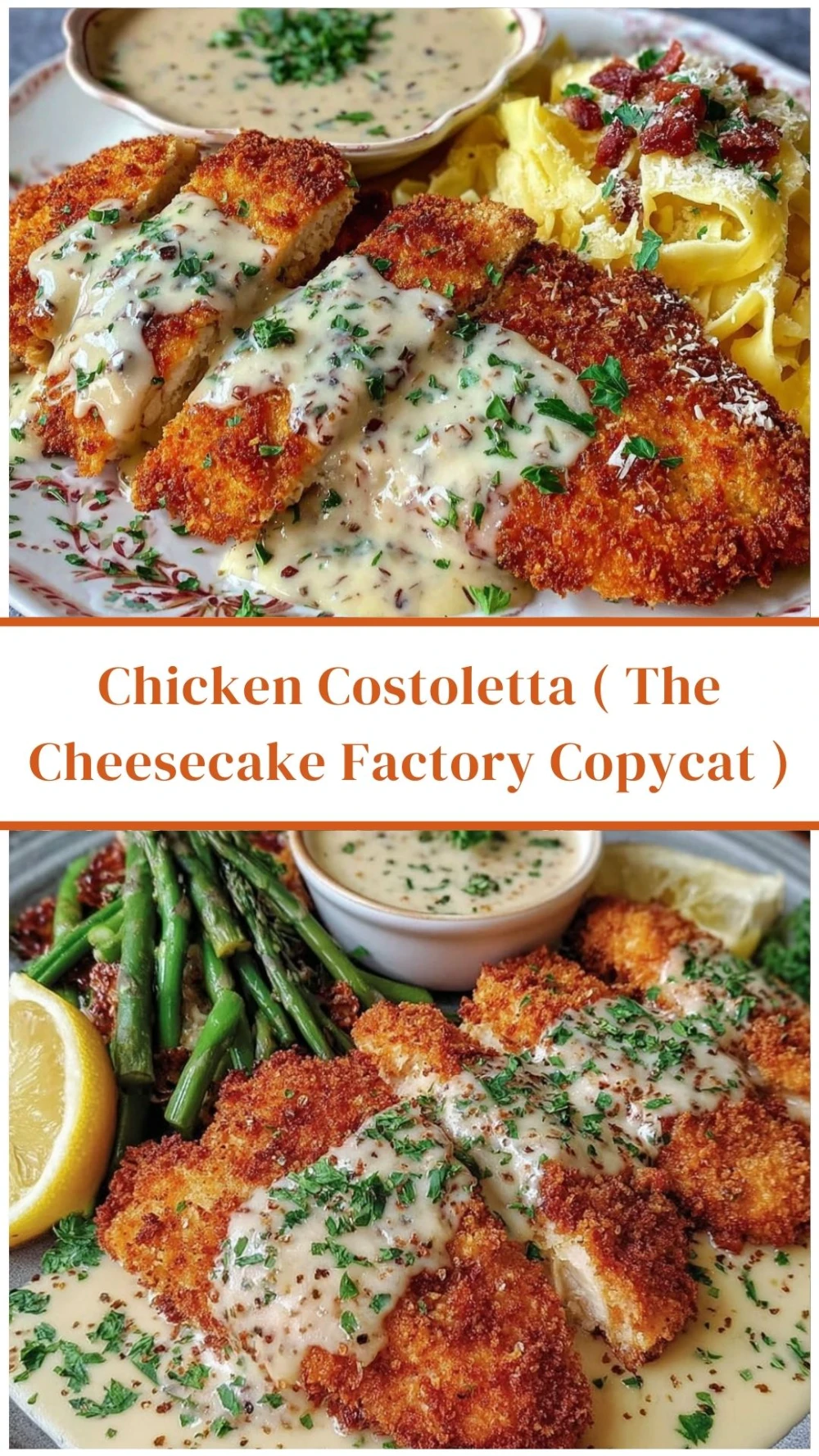 Chicken Costoletta ( The Cheesecake Factory Copycat )