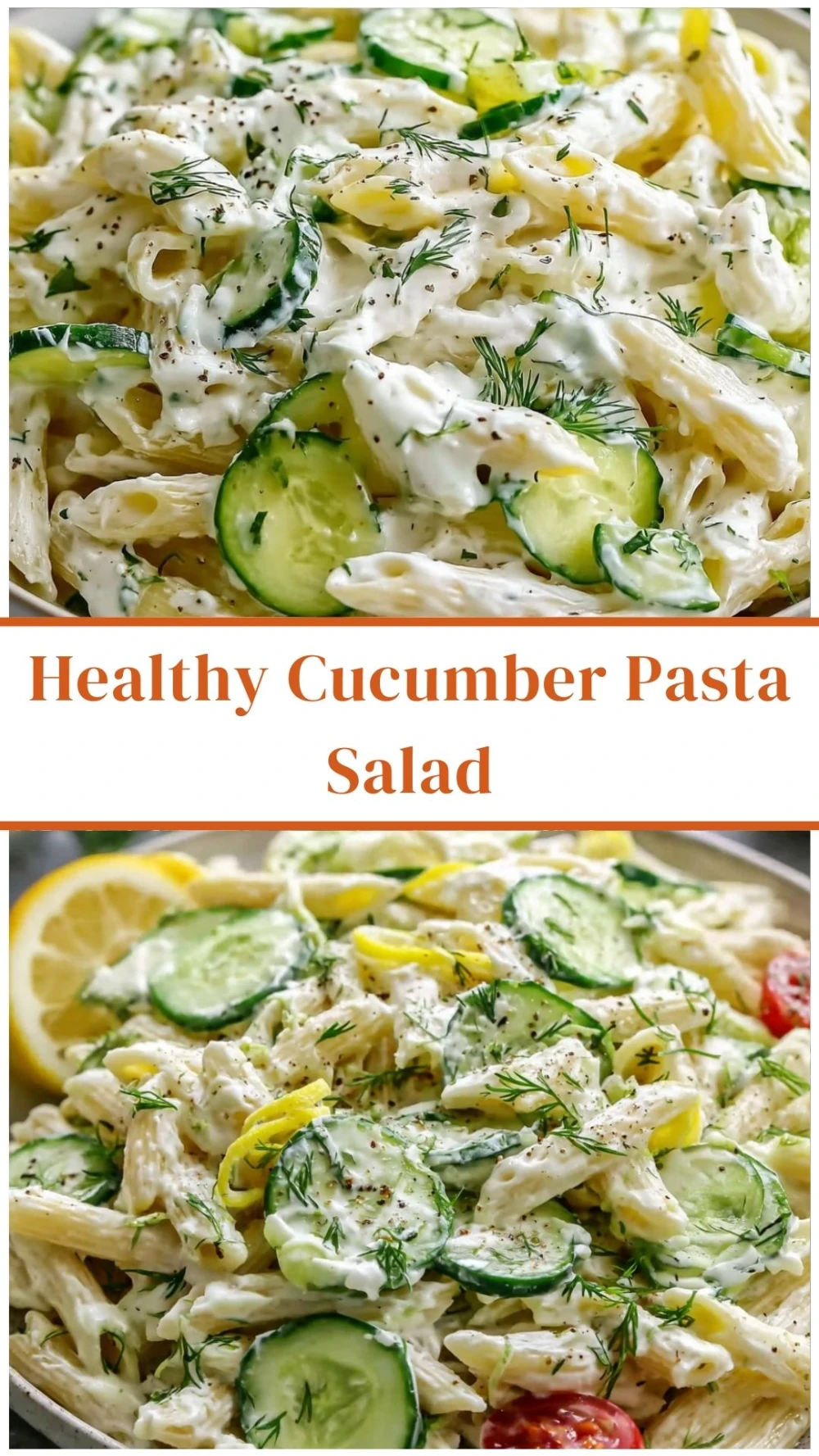 Healthy Cucumber Pasta Salad
