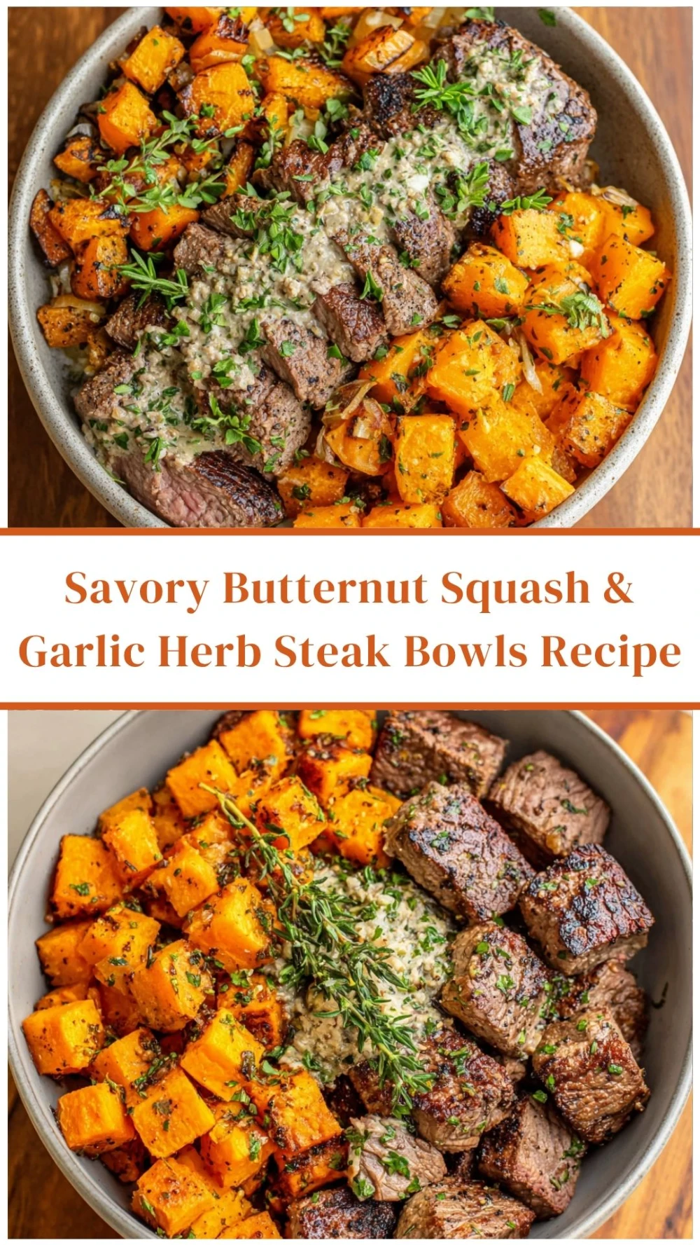Savory Butternut Squash & Garlic Herb Steak Bowls Recipe