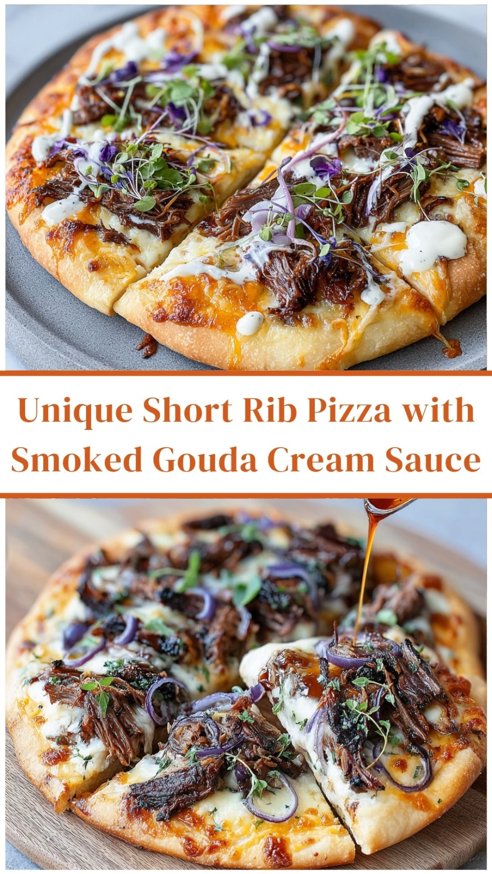 Unique Short Rib Pizza with Smoked Gouda Cream Sauce