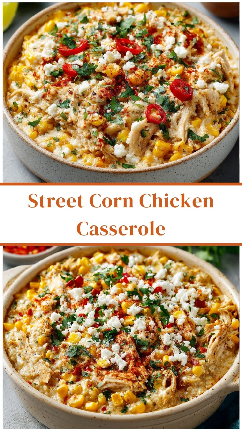 Street Corn Chicken Casserole