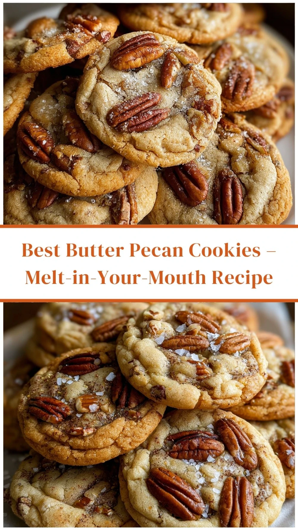 Best Butter Pecan Cookies – Melt-in-Your-Mouth Recipe