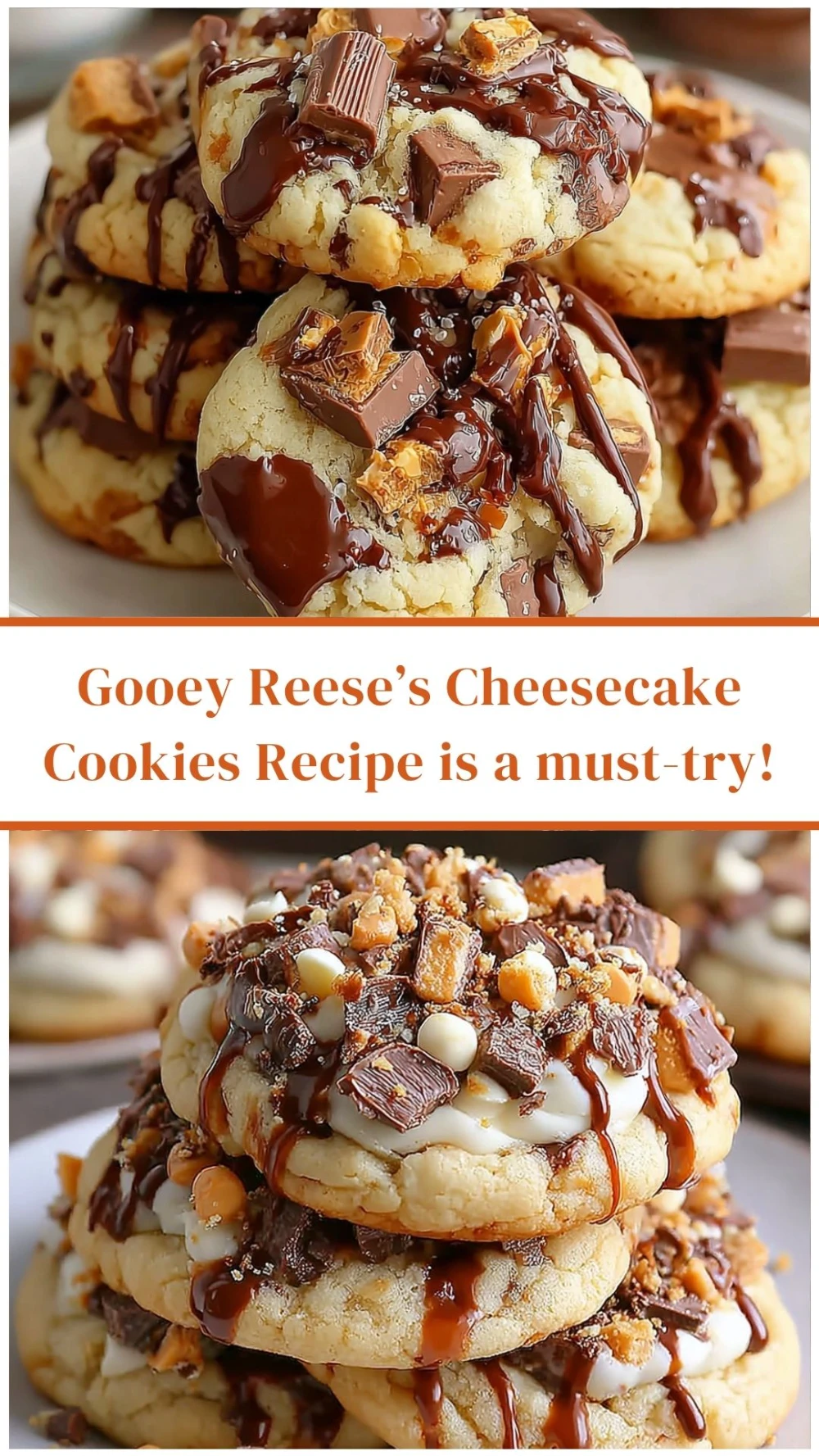 Gooey Reese’s Cheesecake Cookies