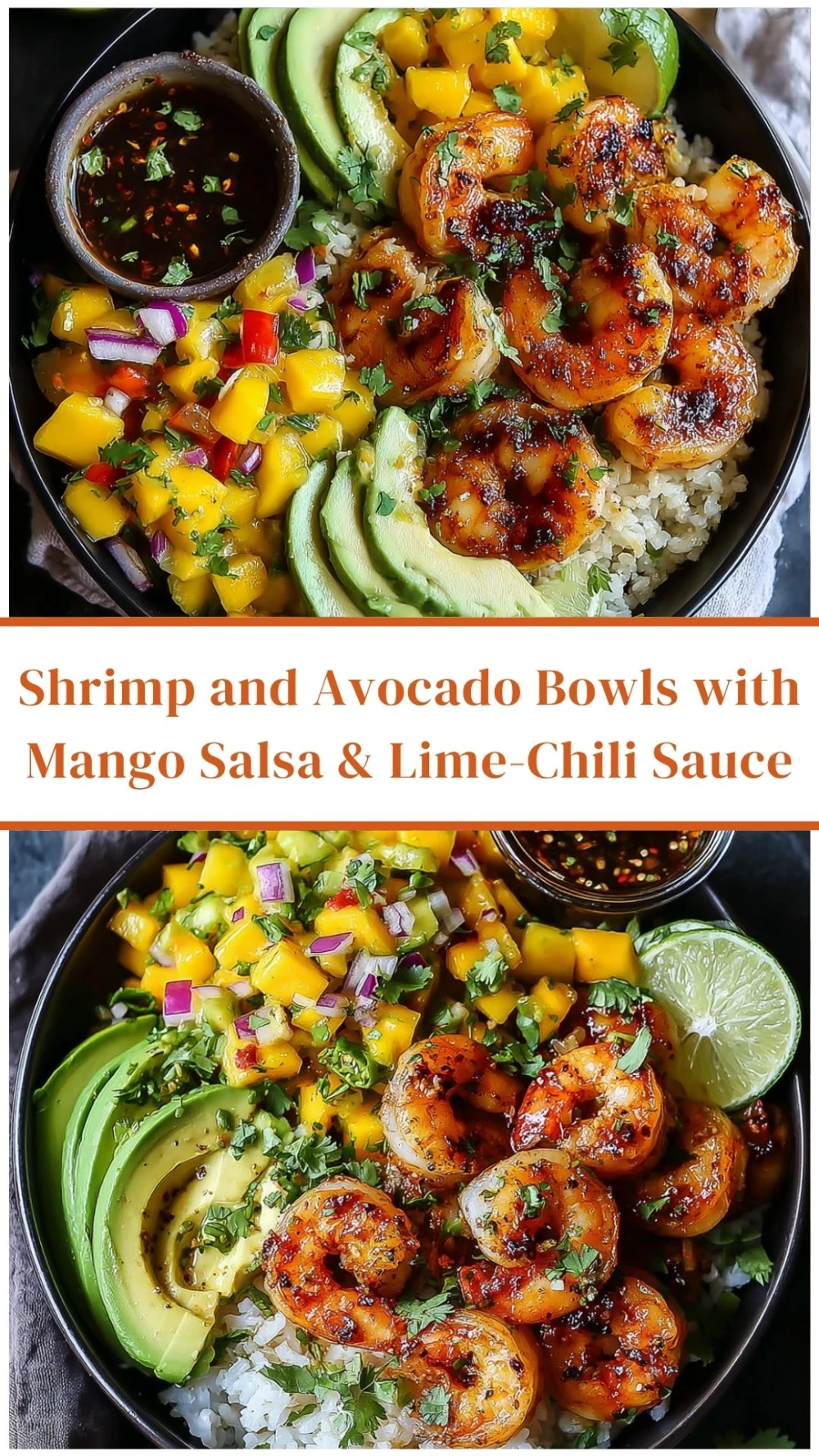 Shrimp and Avocado Bowls with Mango Salsa & Lime-Chili Sauce