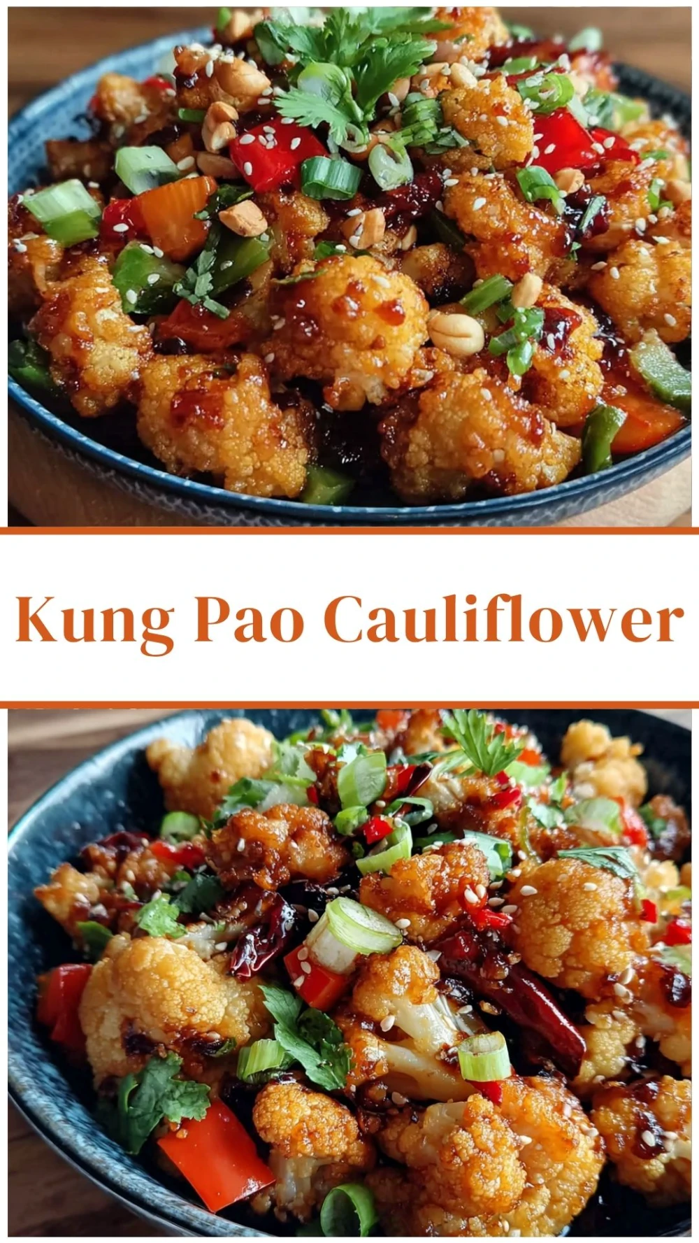 Spicy & Crispy Kung Pao Cauliflower