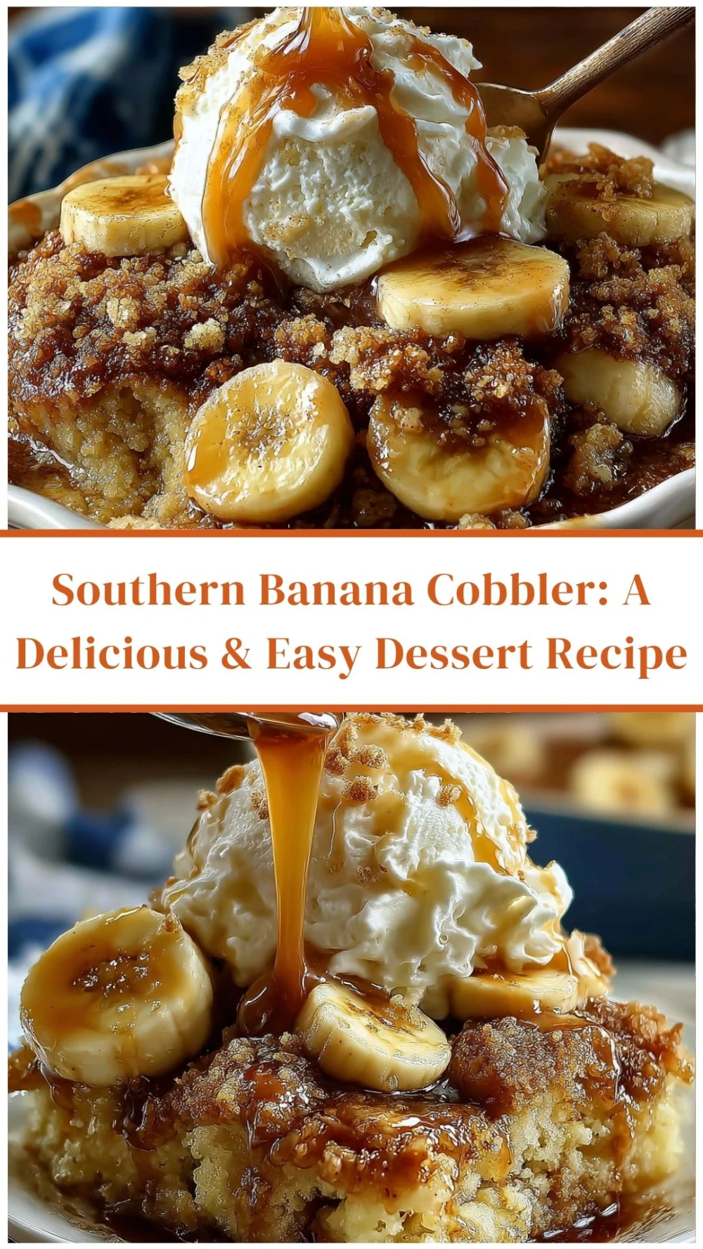 Southern Banana Cobbler