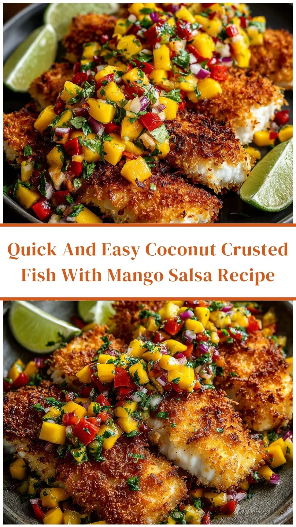 Quick And Easy Coconut Crusted Fish With Mango Salsa Recipe