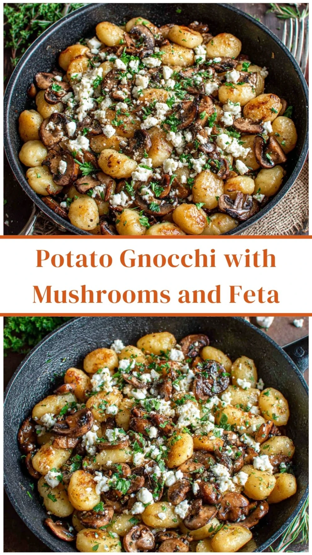 Potato Gnocchi with Mushrooms and Feta