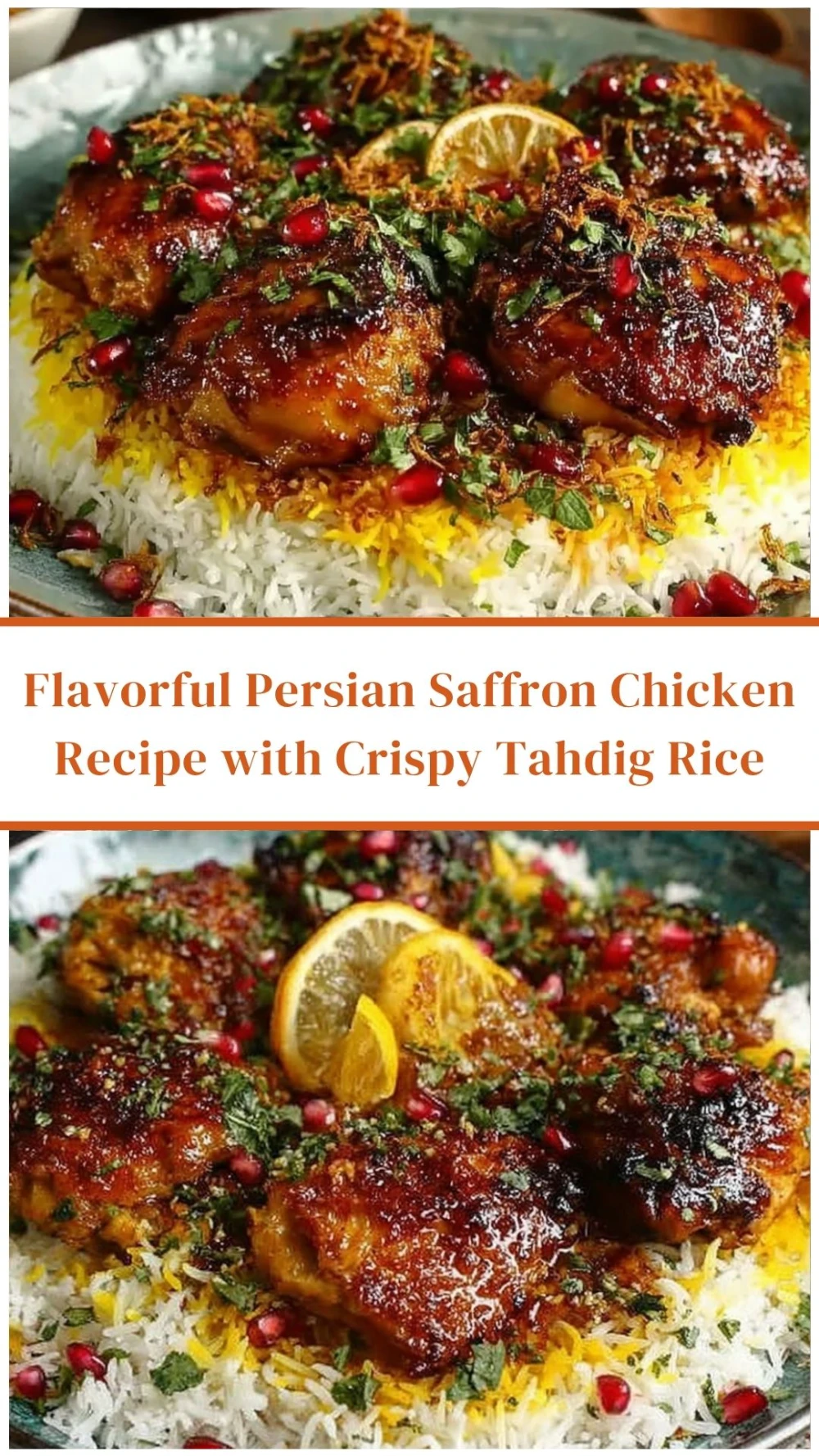 Flavorful Persian Saffron Chicken with Crispy Tahdig Rice