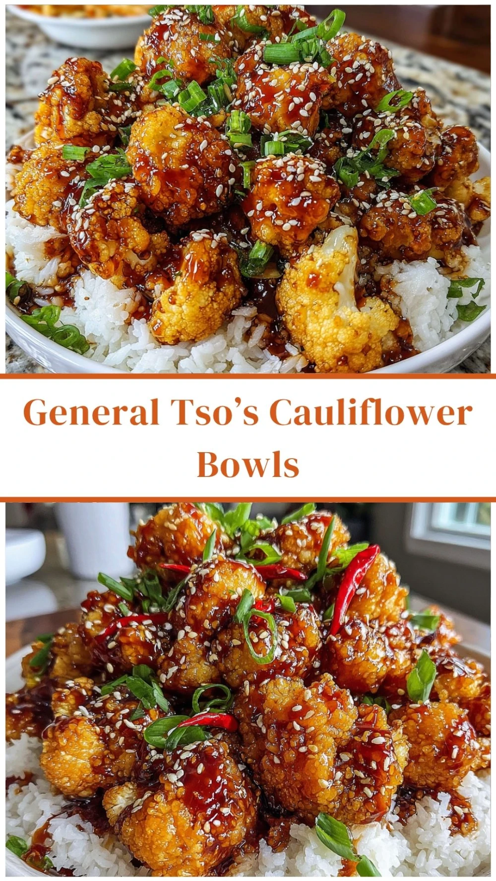 General Tso’s Cauliflower Bowls
