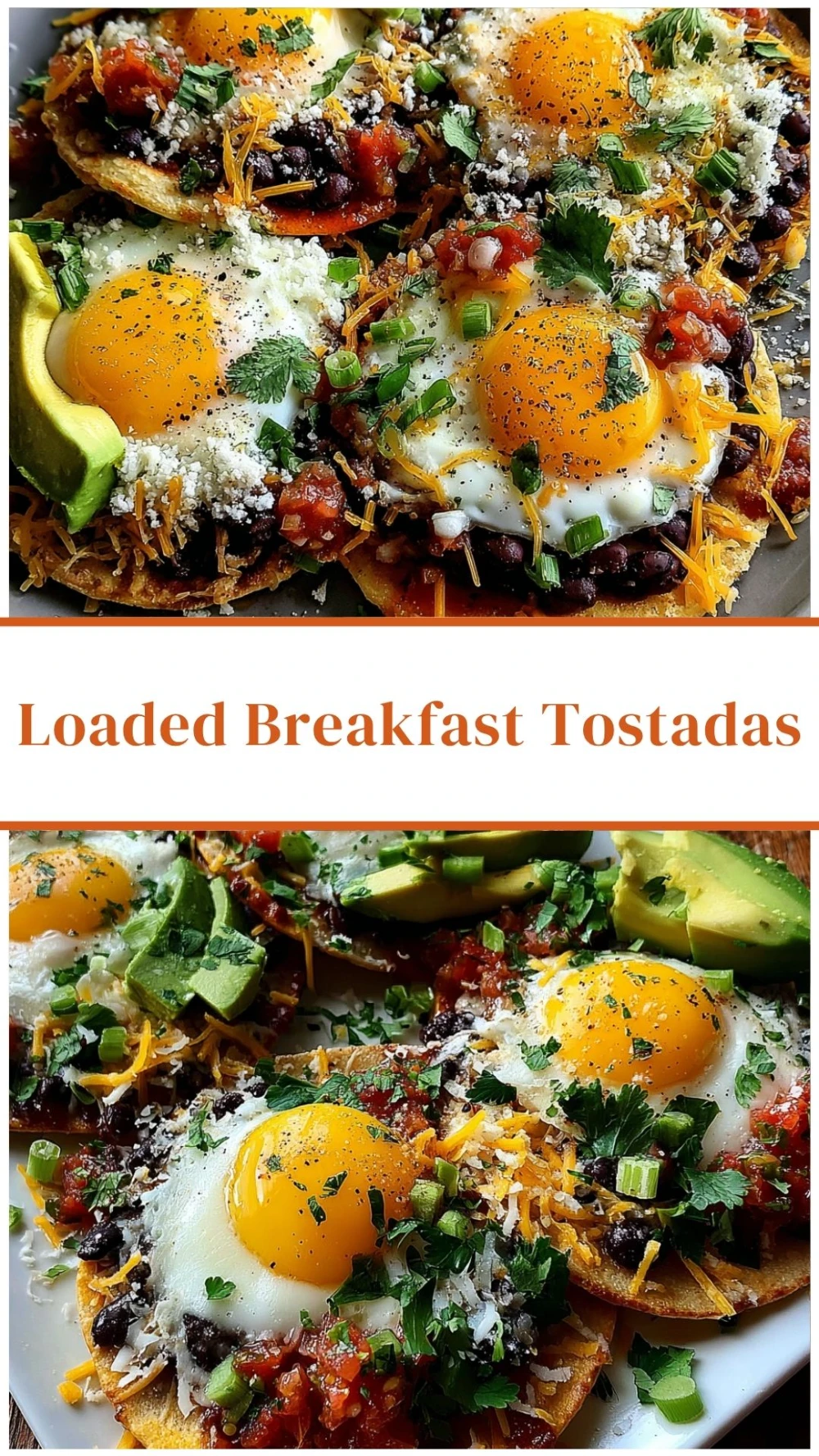 Loaded Breakfast Tostadas