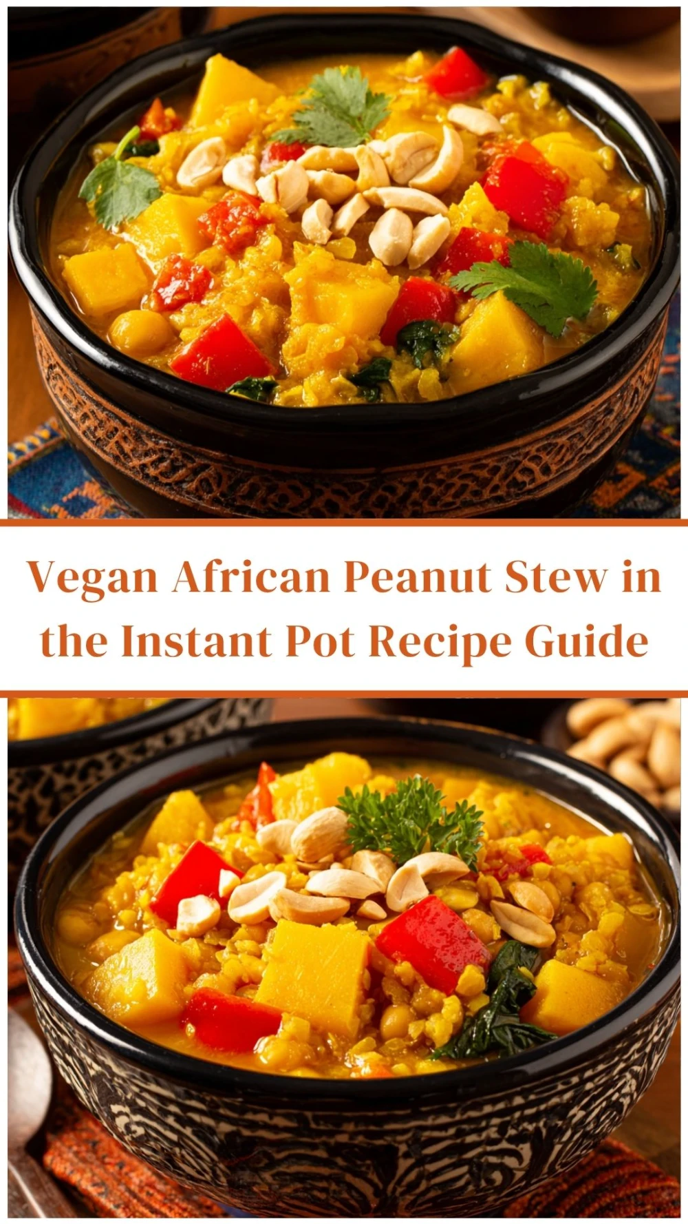 Hearty Instant Pot Vegan African Peanut Stew
