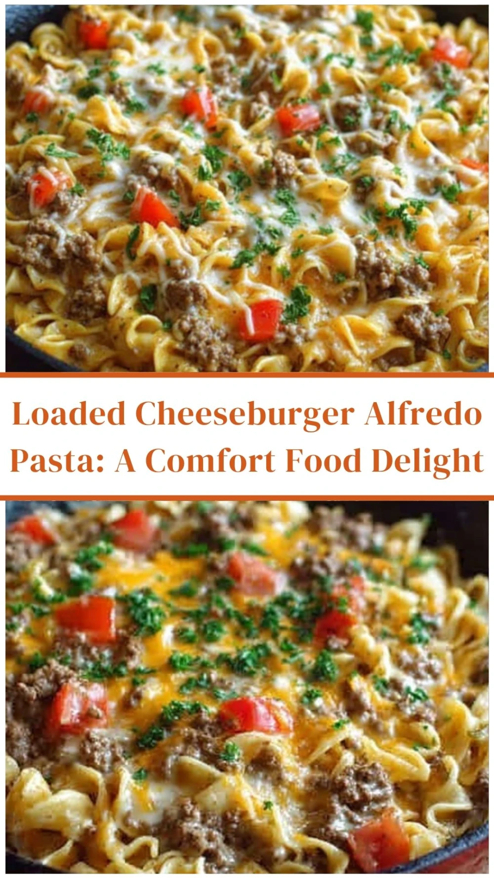 Loaded Cheeseburger Alfredo Pasta