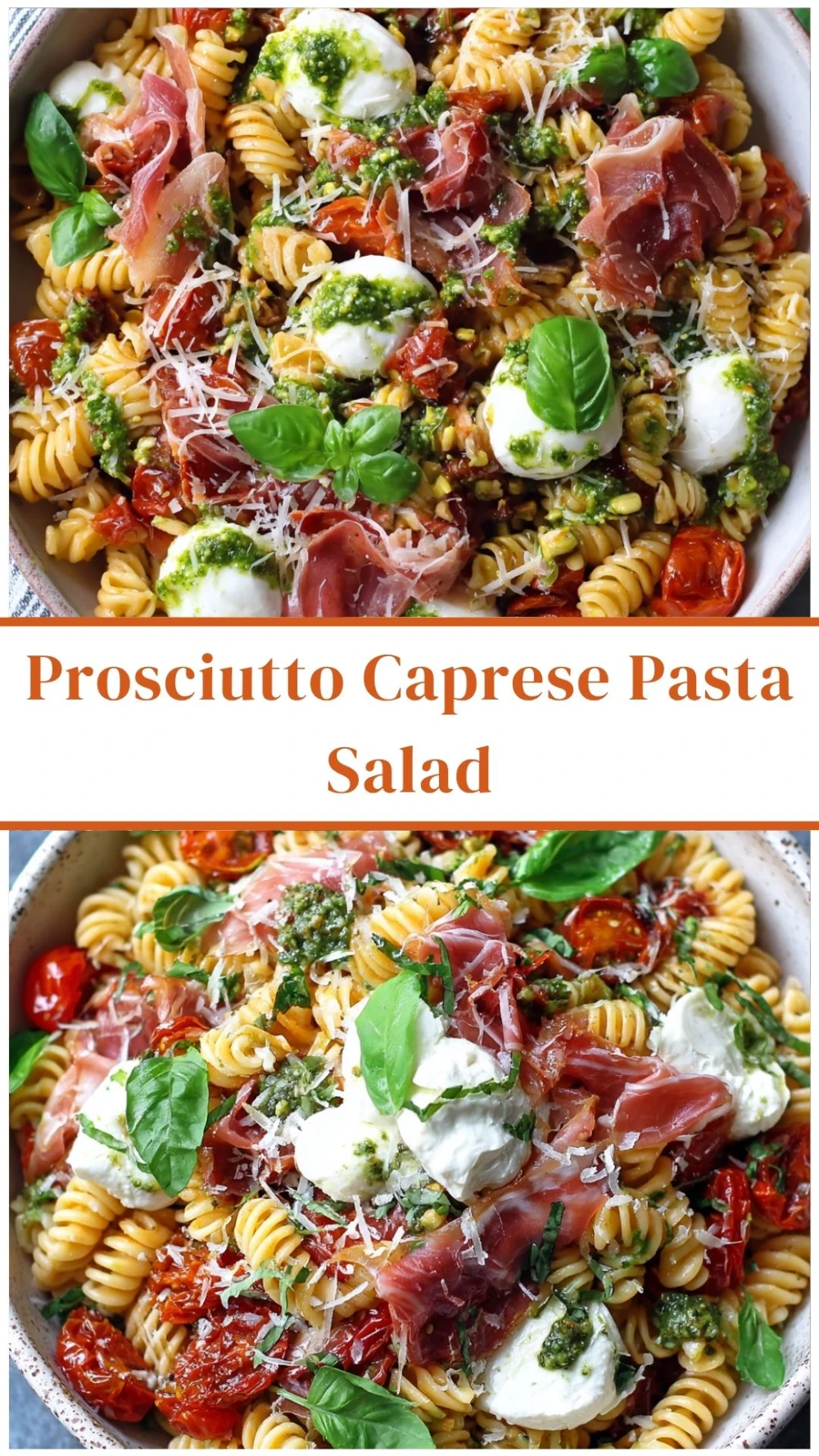Prosciutto Caprese Pasta Salad