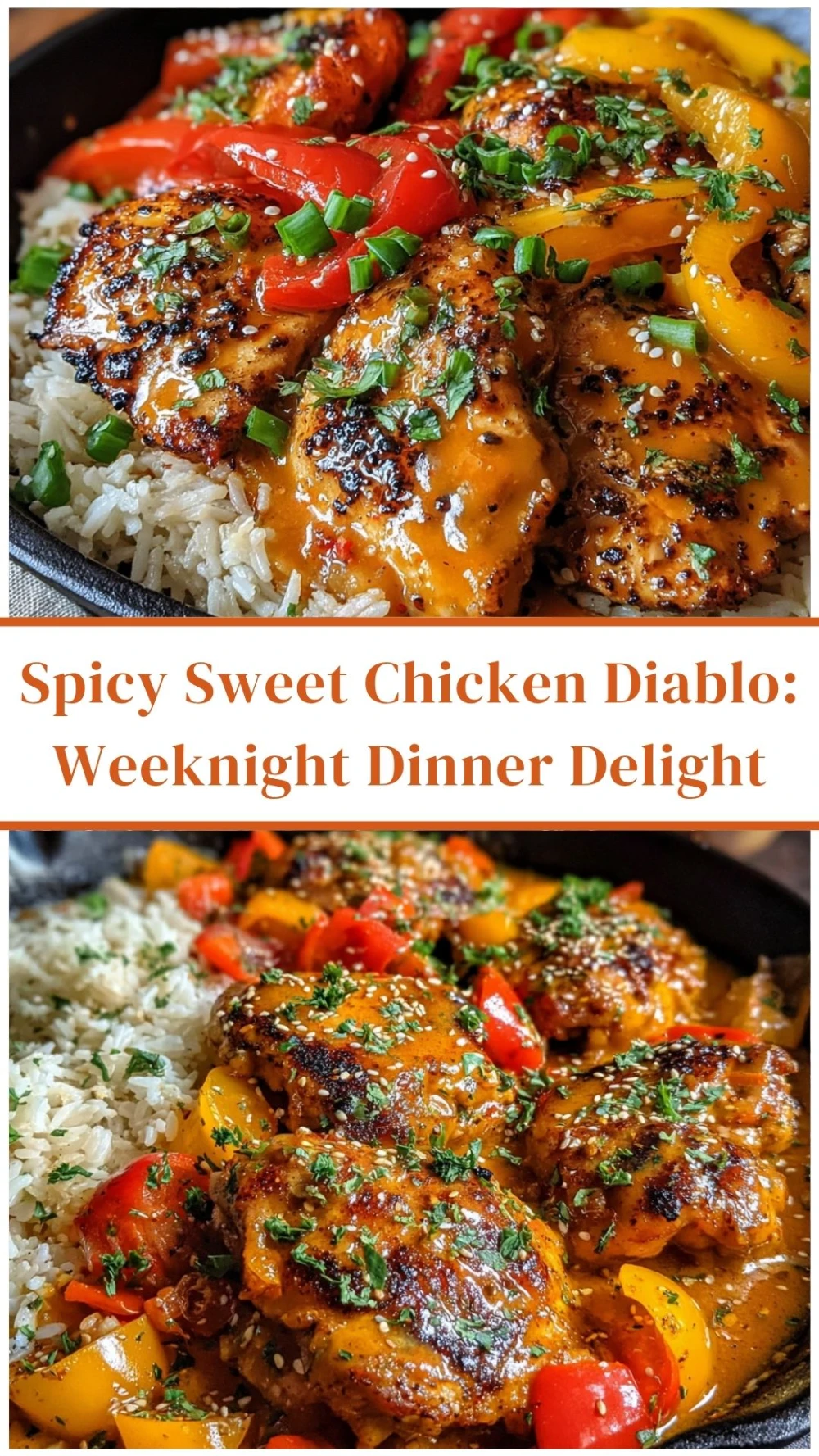 Spicy Sweet Chicken Diablo: Weeknight Dinner Delight