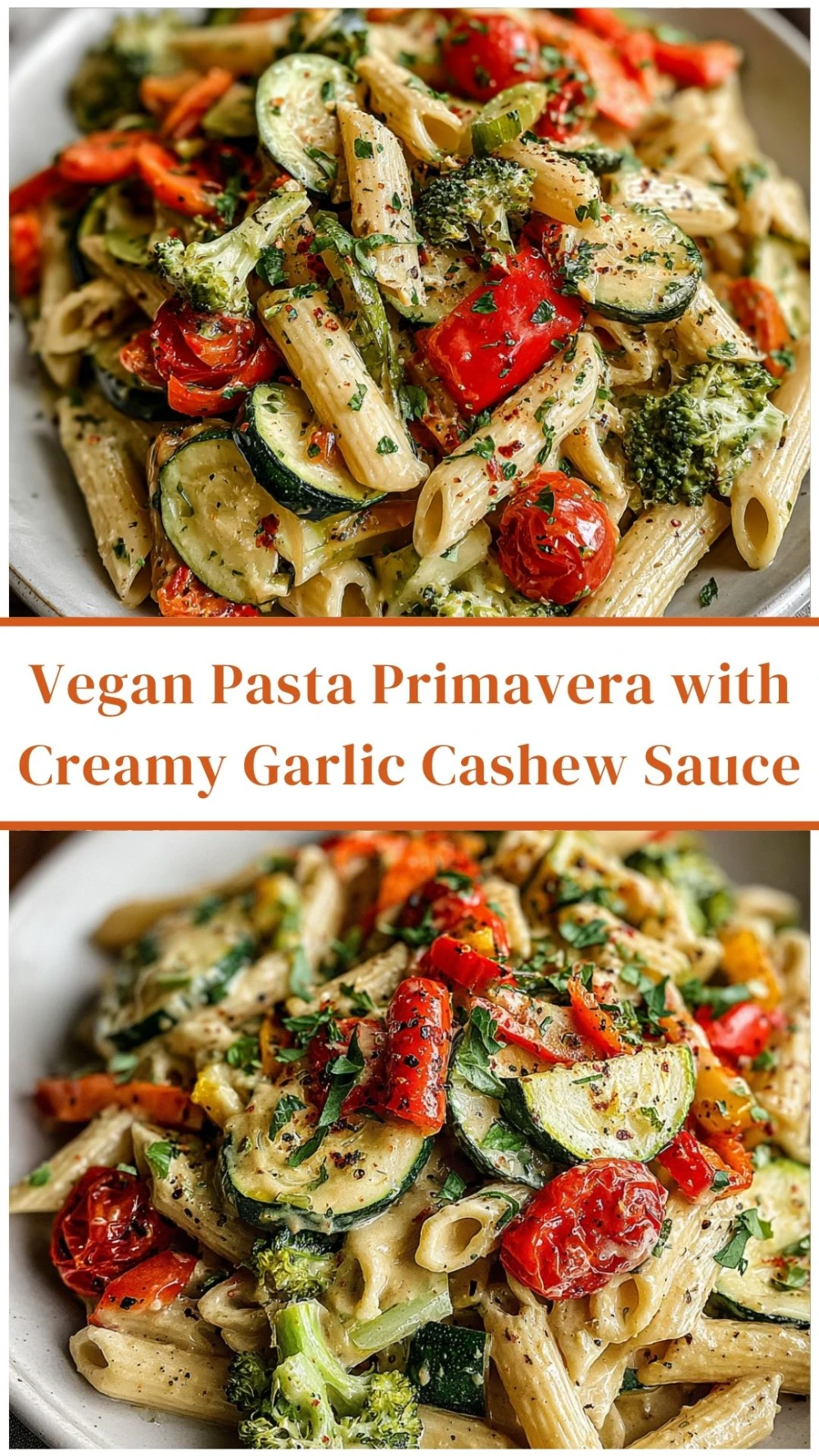 Vegan Pasta Primavera with Creamy Garlic Cashew Sauce