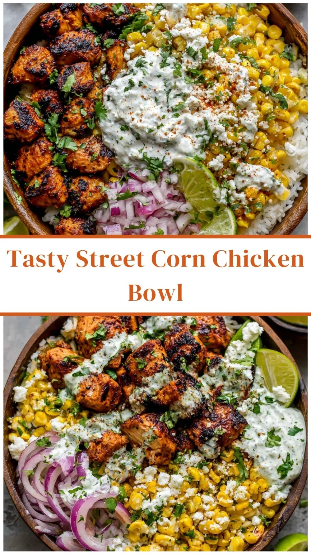 Tasty Street Corn Chicken Bowl