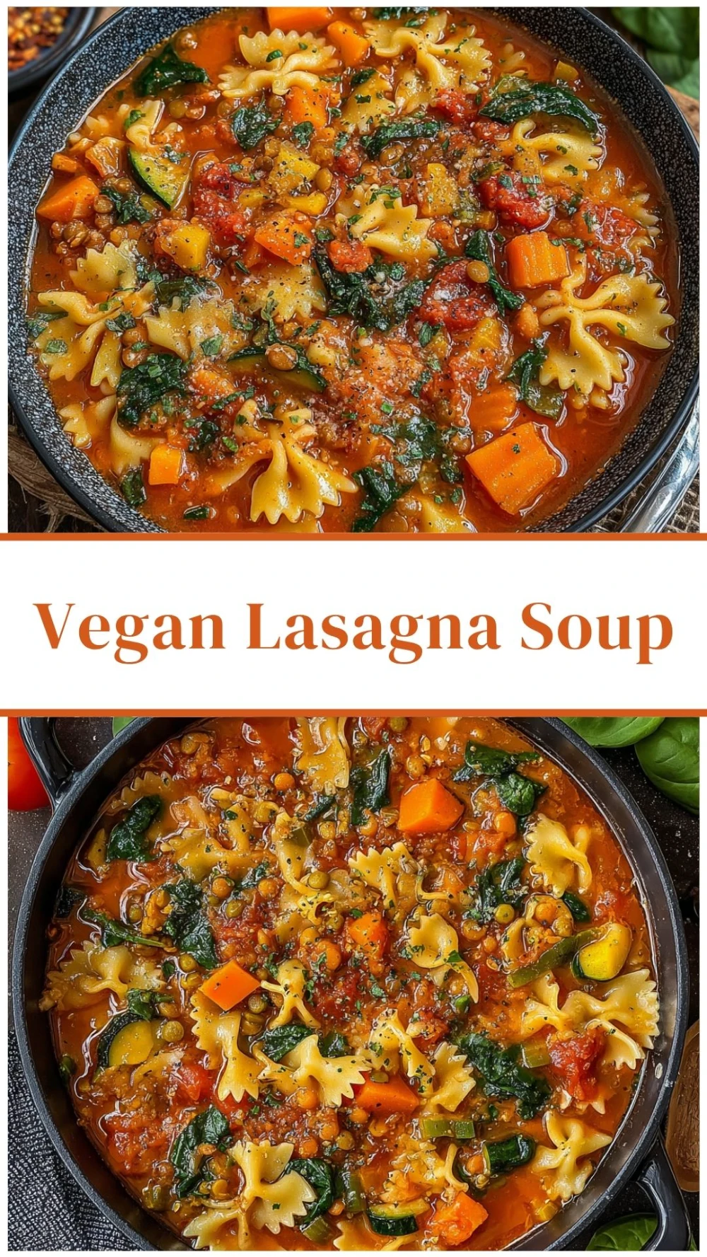 Hearty Vegan Lasagna Soup