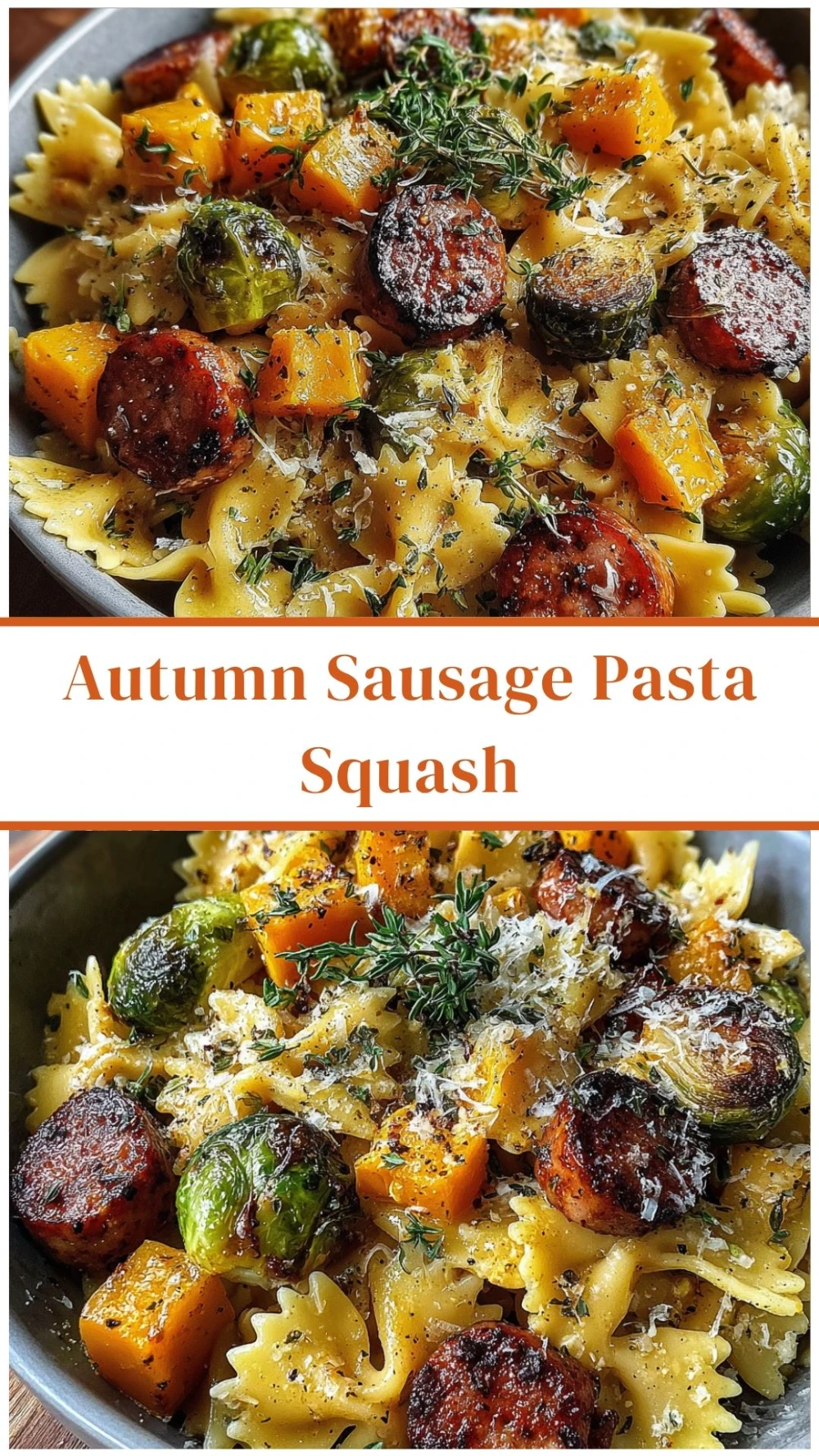 Autumn Sausage Pasta Squash