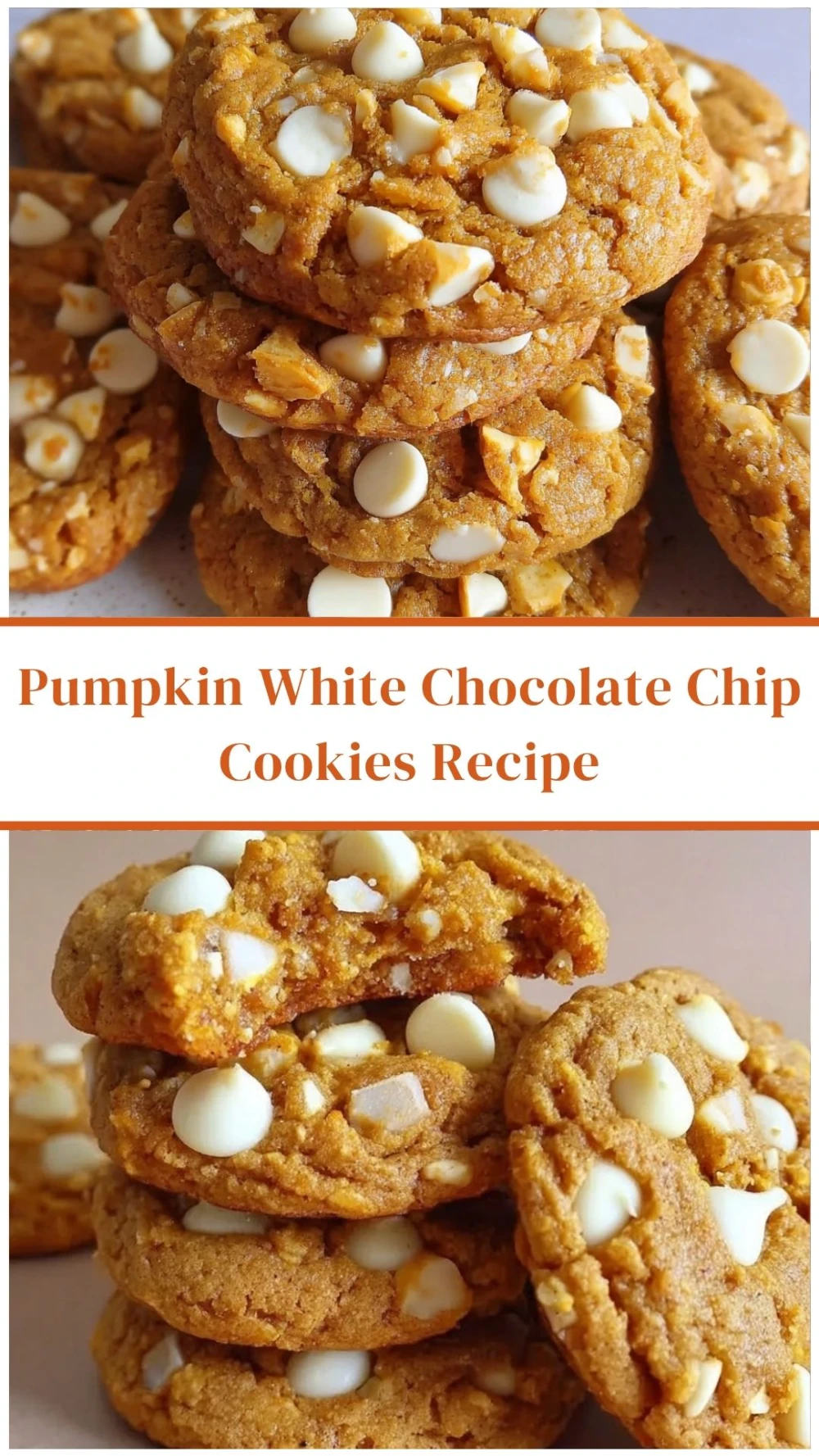 Pumpkin White Chocolate Chip Cookies