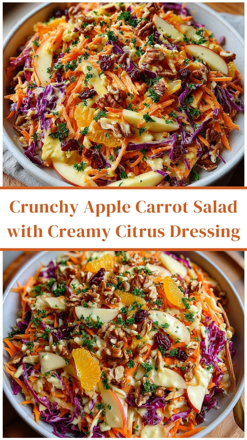 Crunchy Apple Carrot Salad with Creamy Citrus Dressing