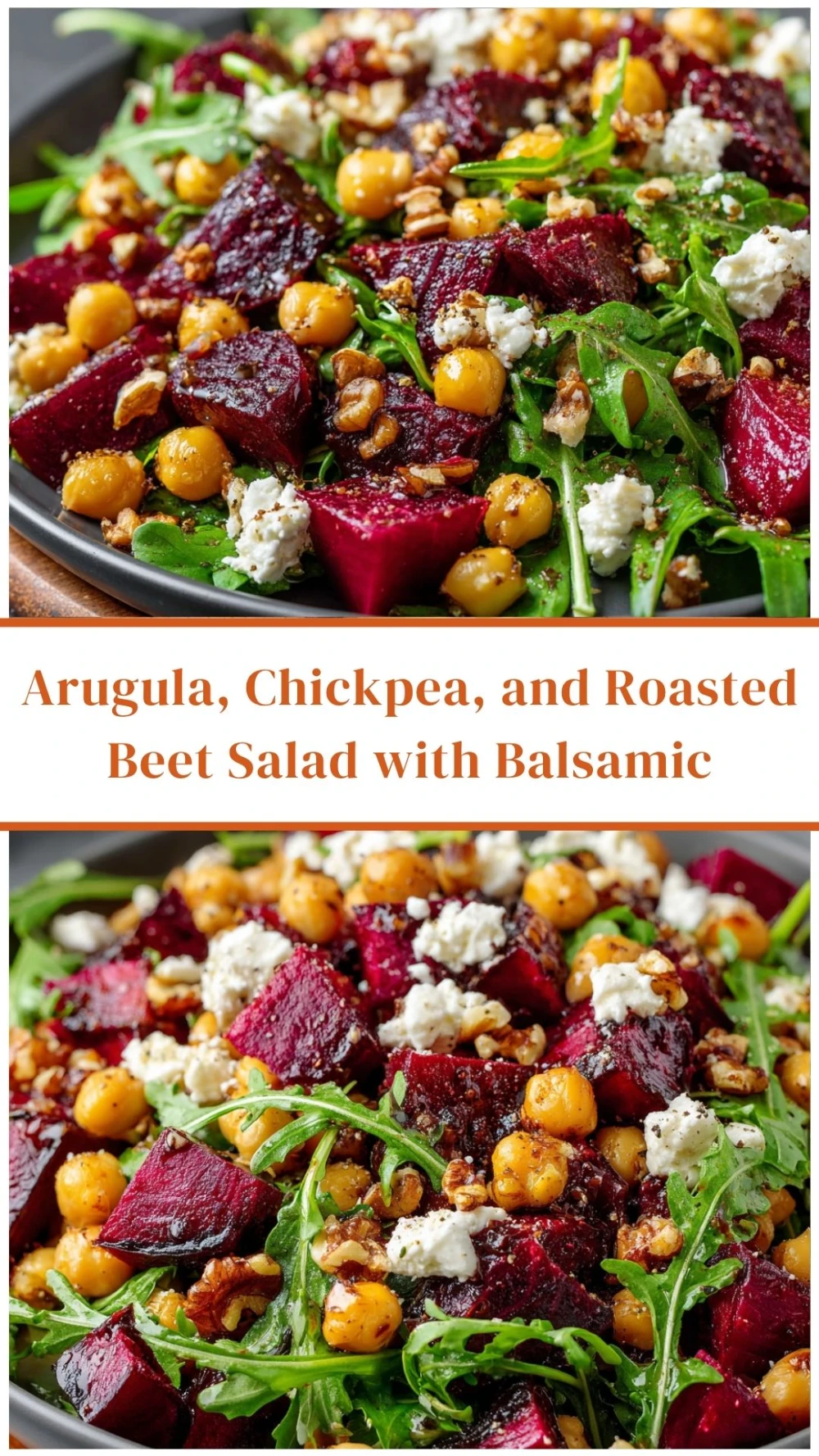 Arugula, Chickpea, and Roasted Beet Salad with Balsamic