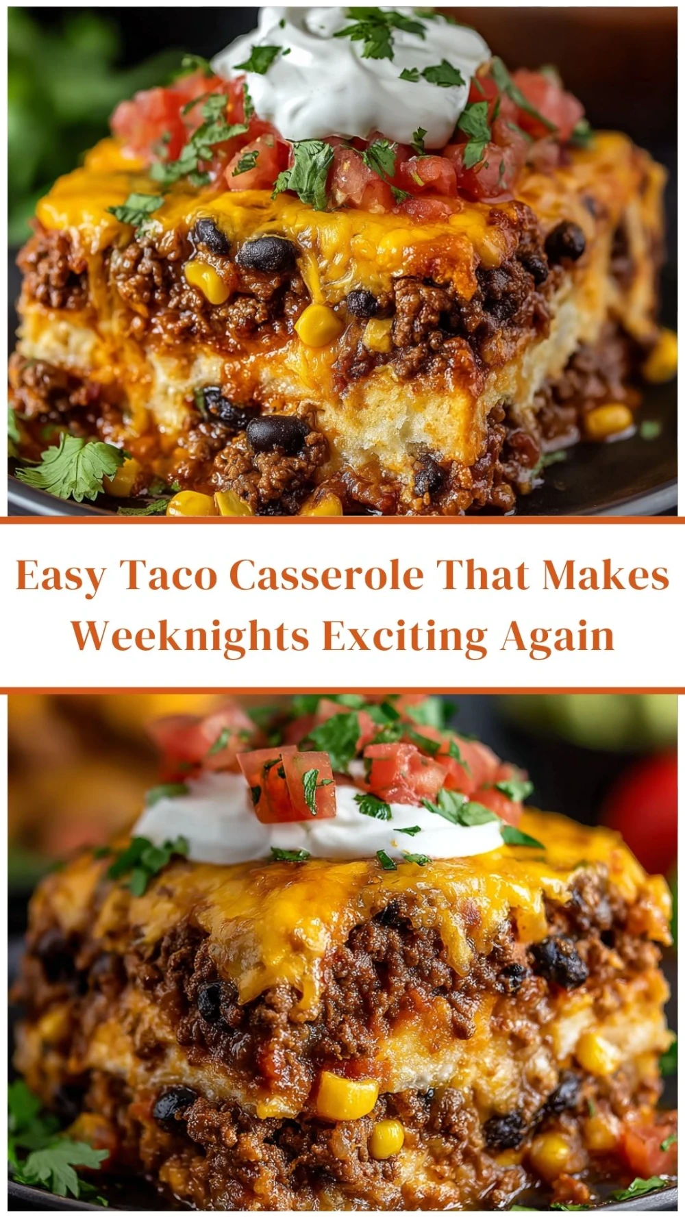 Easy Taco Casserole That Makes Weeknights Exciting Again