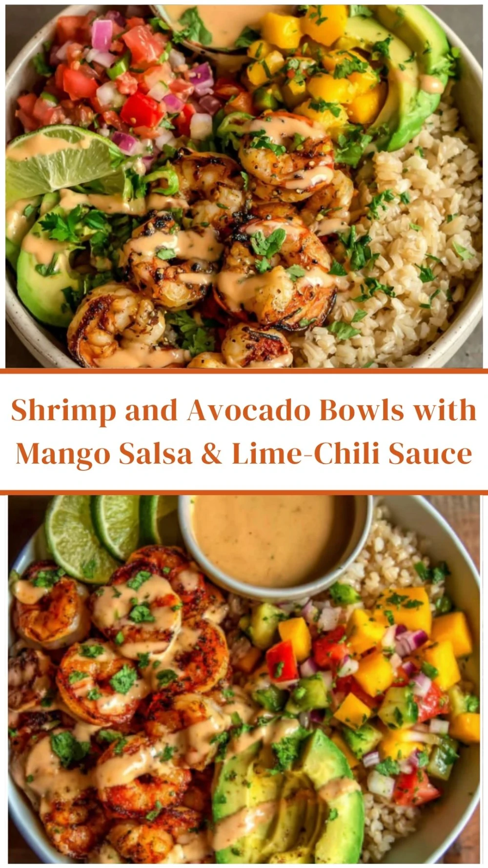Shrimp and Avocado Bowls with Mango Salsa & Lime-Chili Sauce