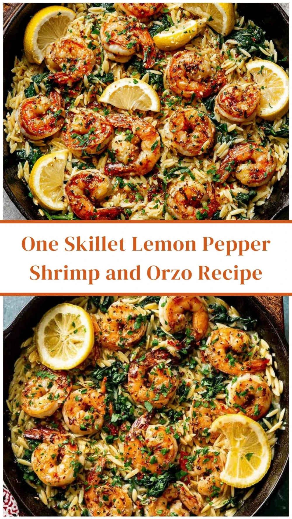 One Skillet Lemon Pepper Shrimp and Orzo