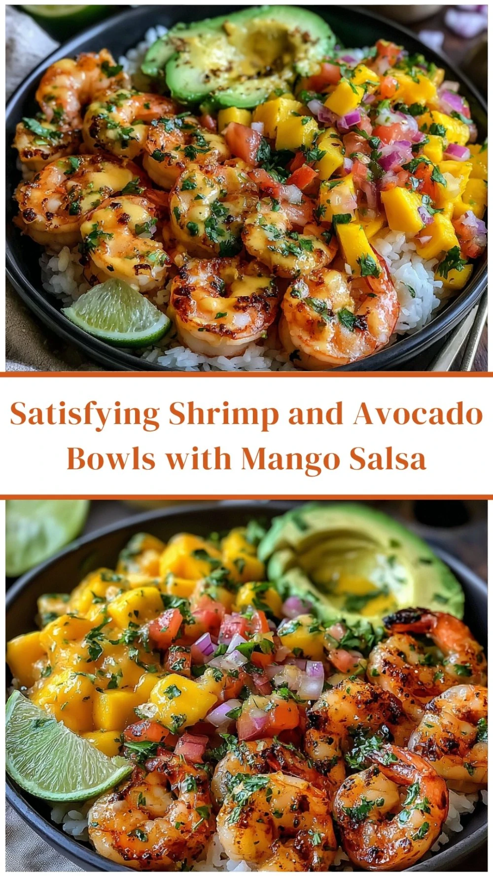 Satisfying Shrimp and Avocado Bowls with Mango Salsa