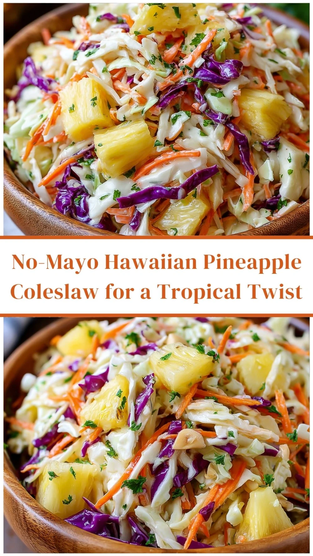 No-Mayo Hawaiian Pineapple Coleslaw for a Tropical Twist
