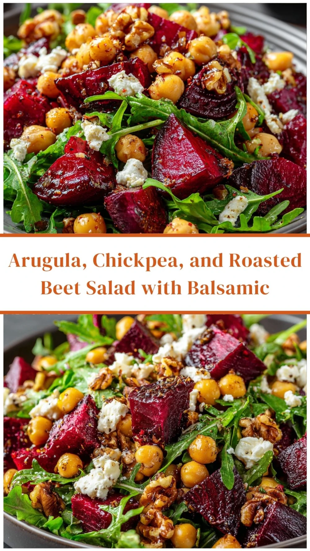 Arugula, Chickpea, and Roasted Beet Salad with Balsamic