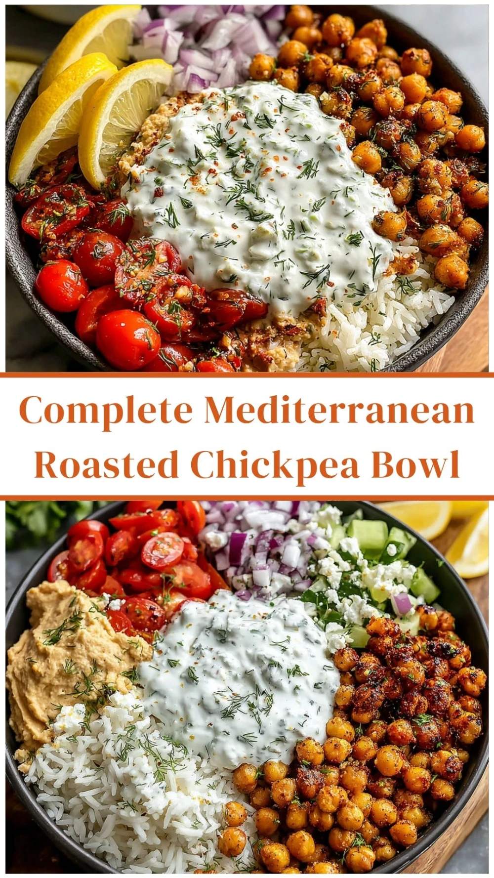 Complete Mediterranean Roasted Chickpea Bowl