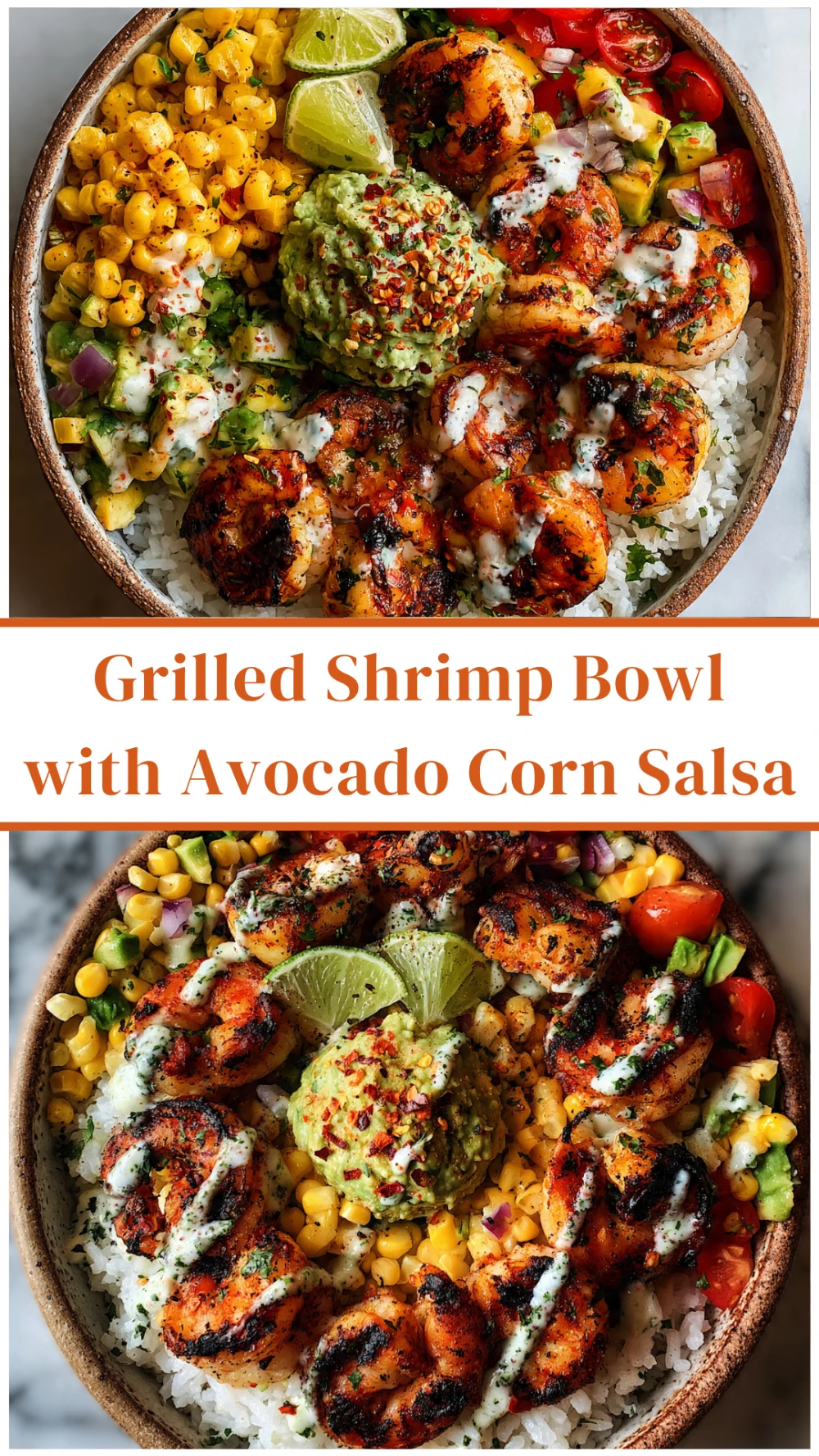 Grilled Shrimp Bowl with Avocado Corn Salsa