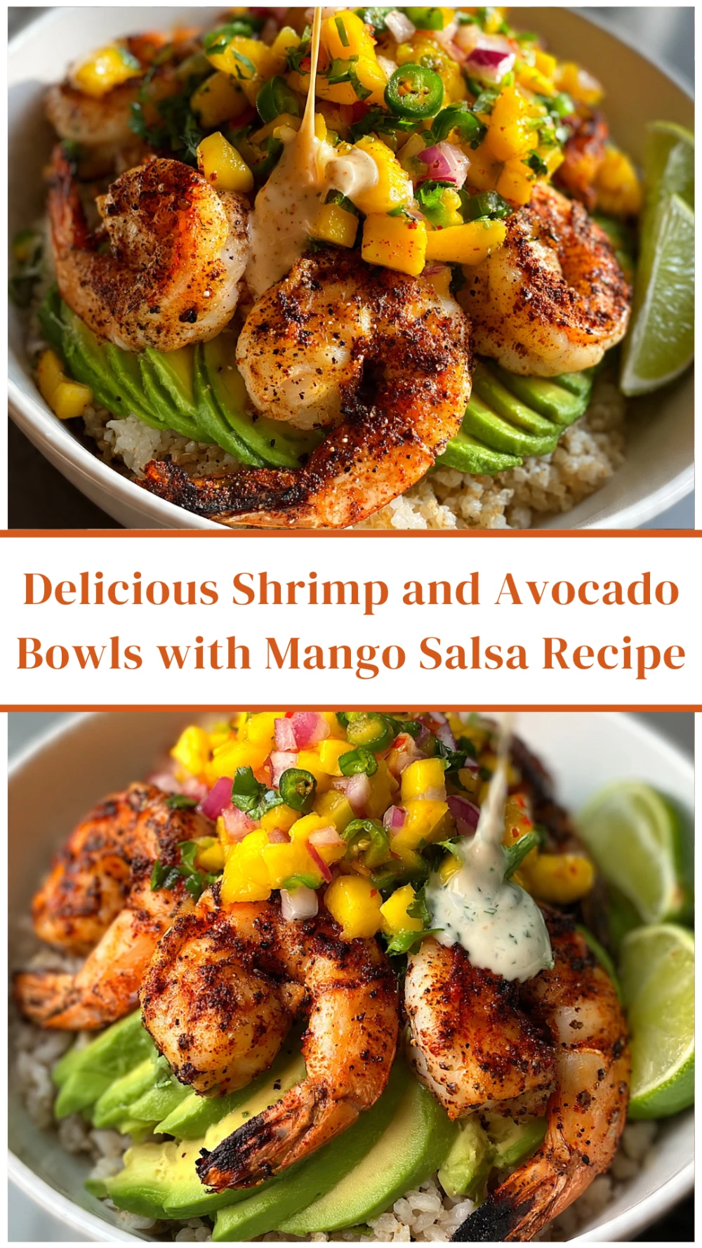 Delicious Shrimp and Avocado Bowls with Mango Salsa