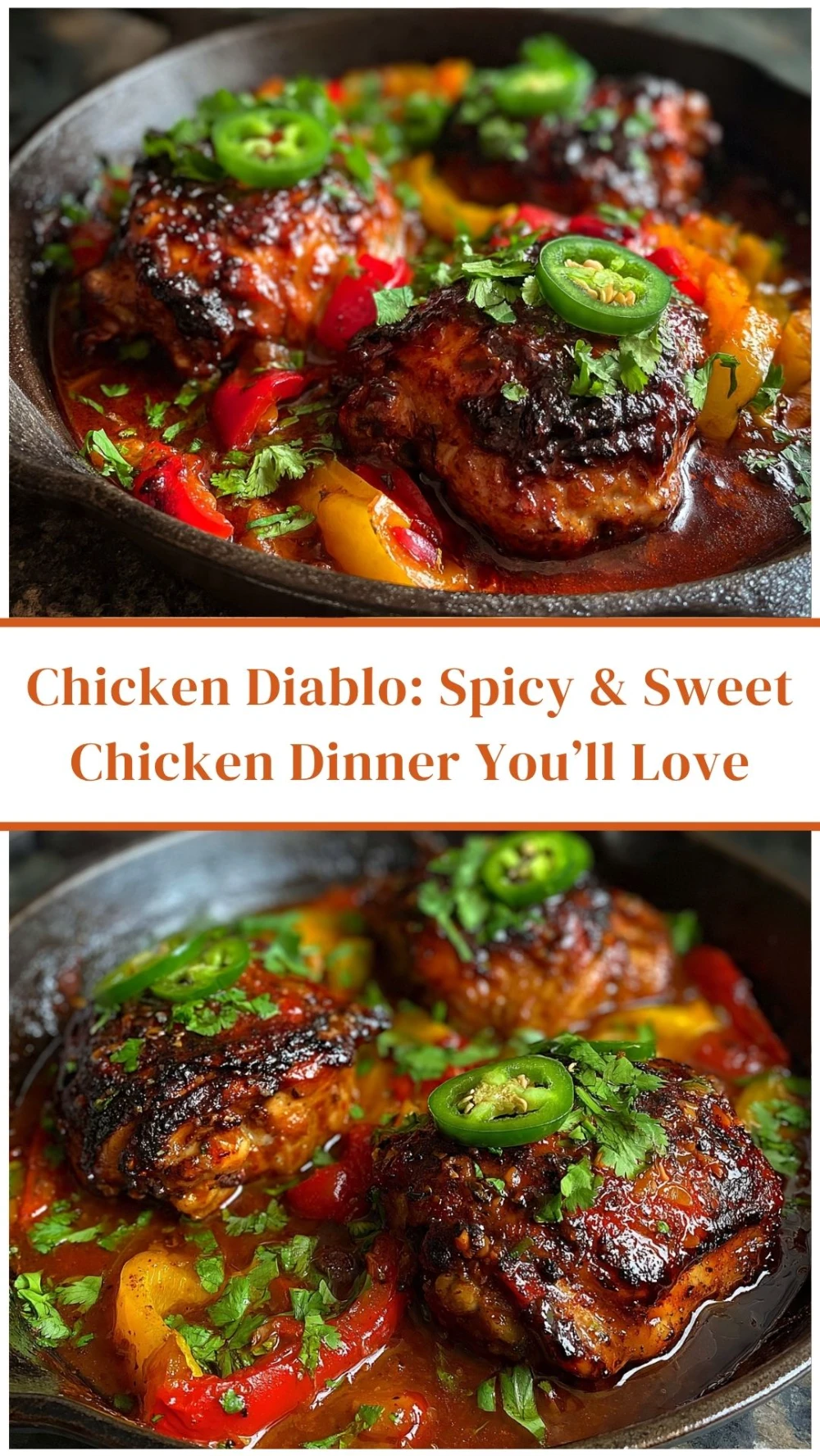 Chicken Diablo: Spicy & Sweet Chicken Dinner You’ll Love